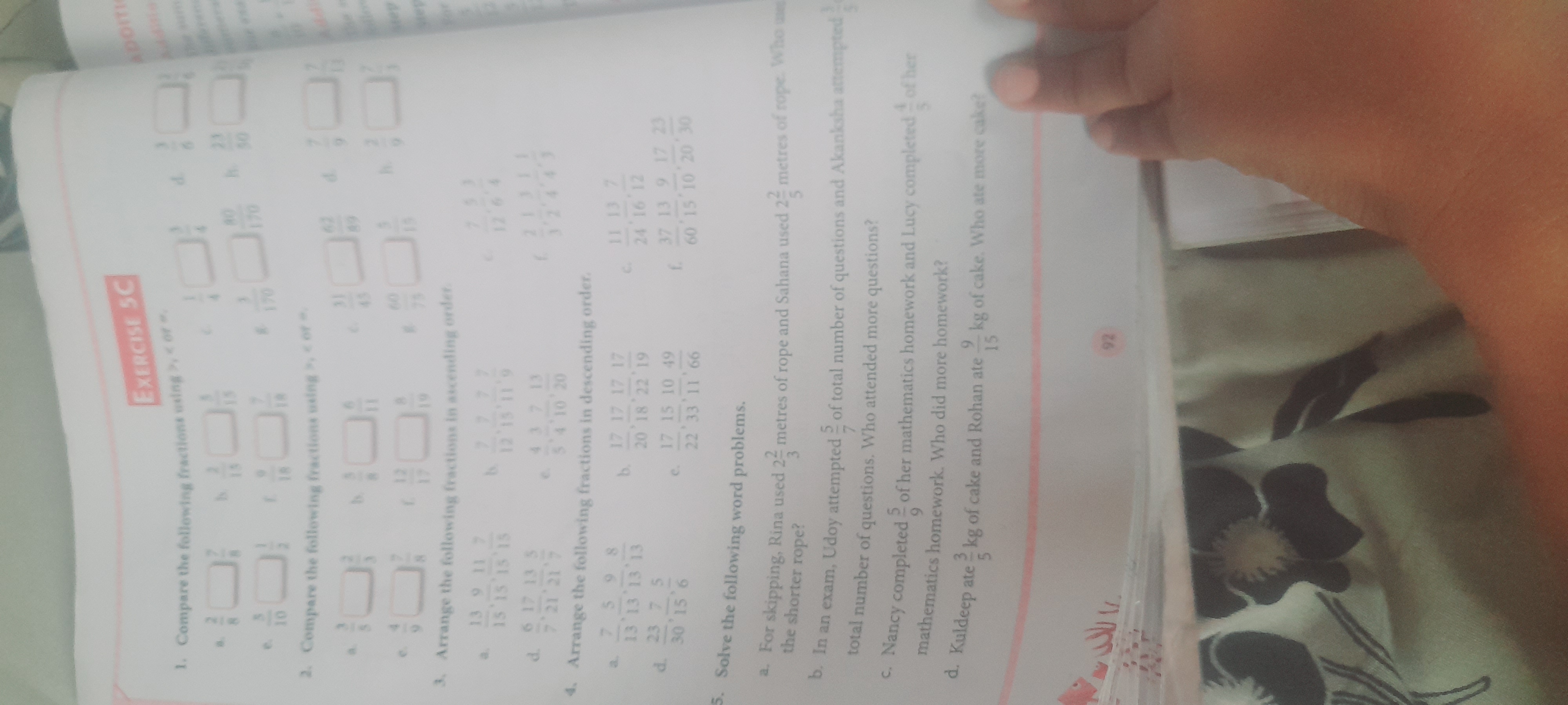 1. Compare the following fractions using >, , < or
0
3. Arrange the fo