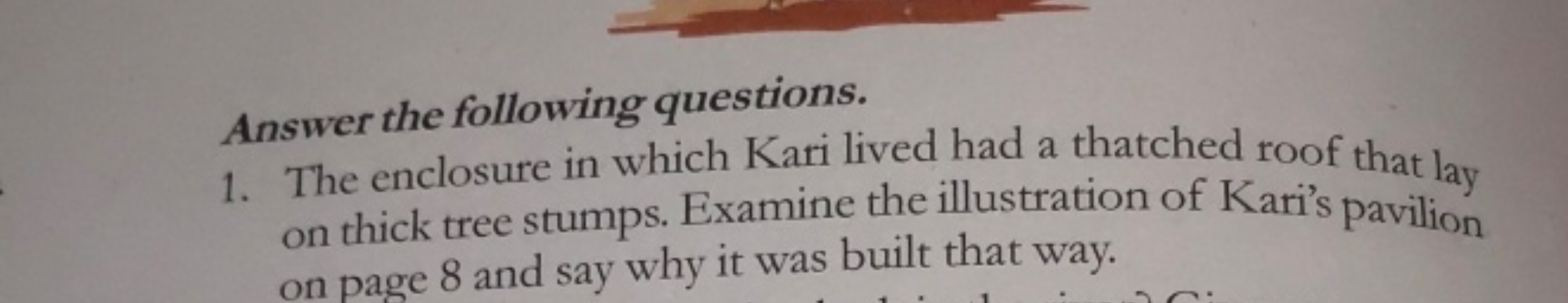 Answer the following questions.
1. The enclosure in which Kari lived h