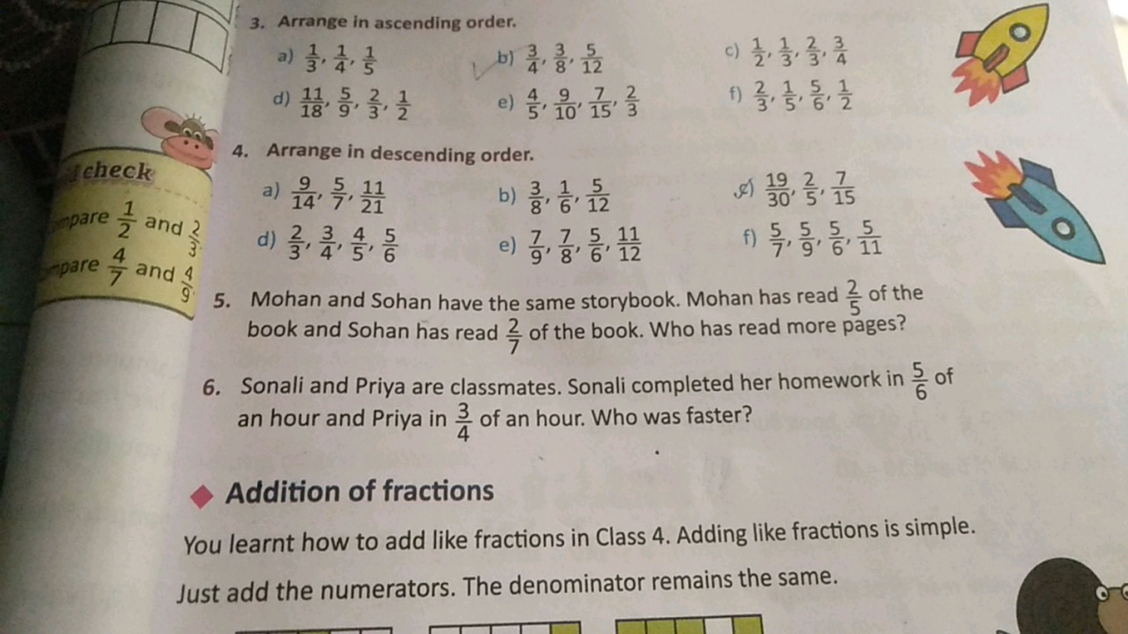 3. Arrange in ascending order.
a) 31​,41​,51​
b) 43​,83​,125​
c) 21​,3