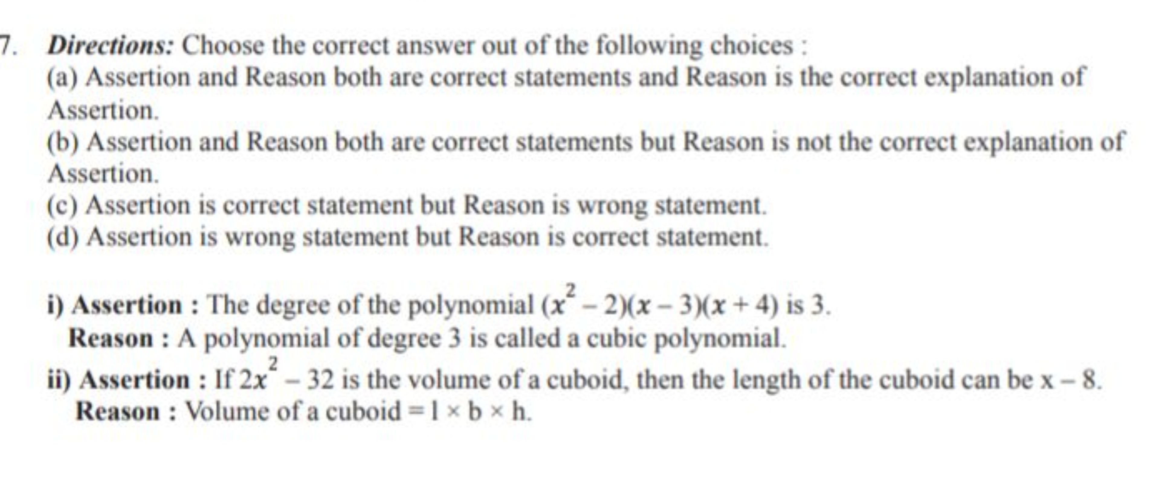 7. Directions: Choose the correct answer out of the following choices 