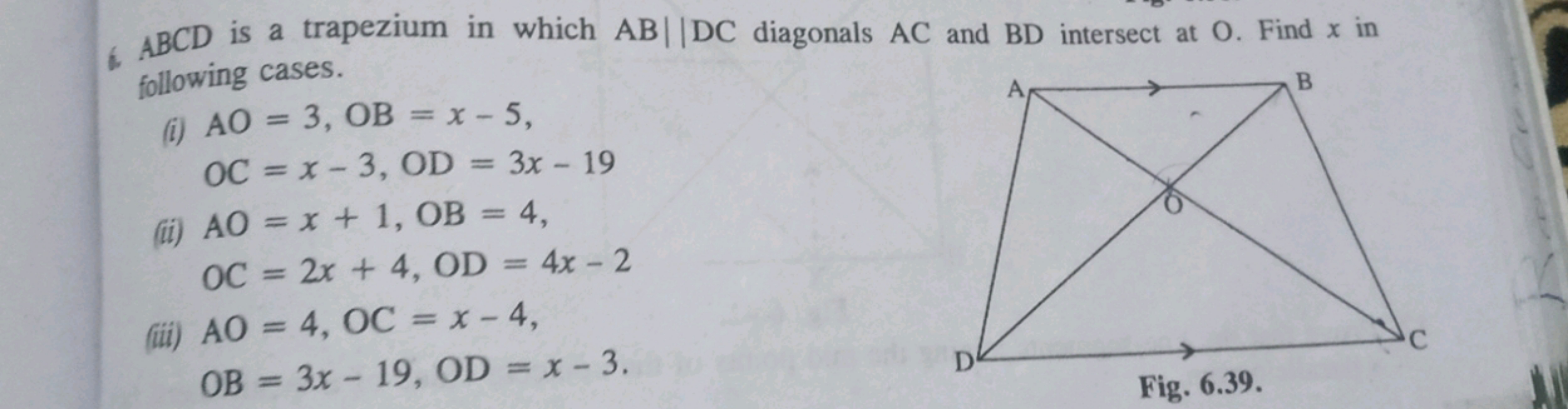 6. ABCD is a trapezium in which AB∥DC diagonals AC and BD intersect at