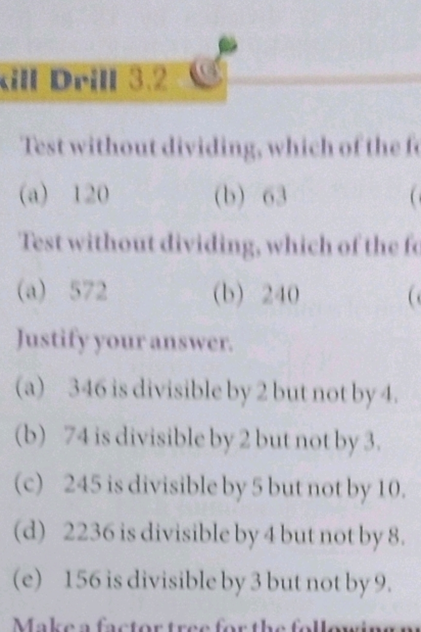 Drill 3.2
Testwithoutdividing, which of the I
(it) 120
(b) 01

Test wi