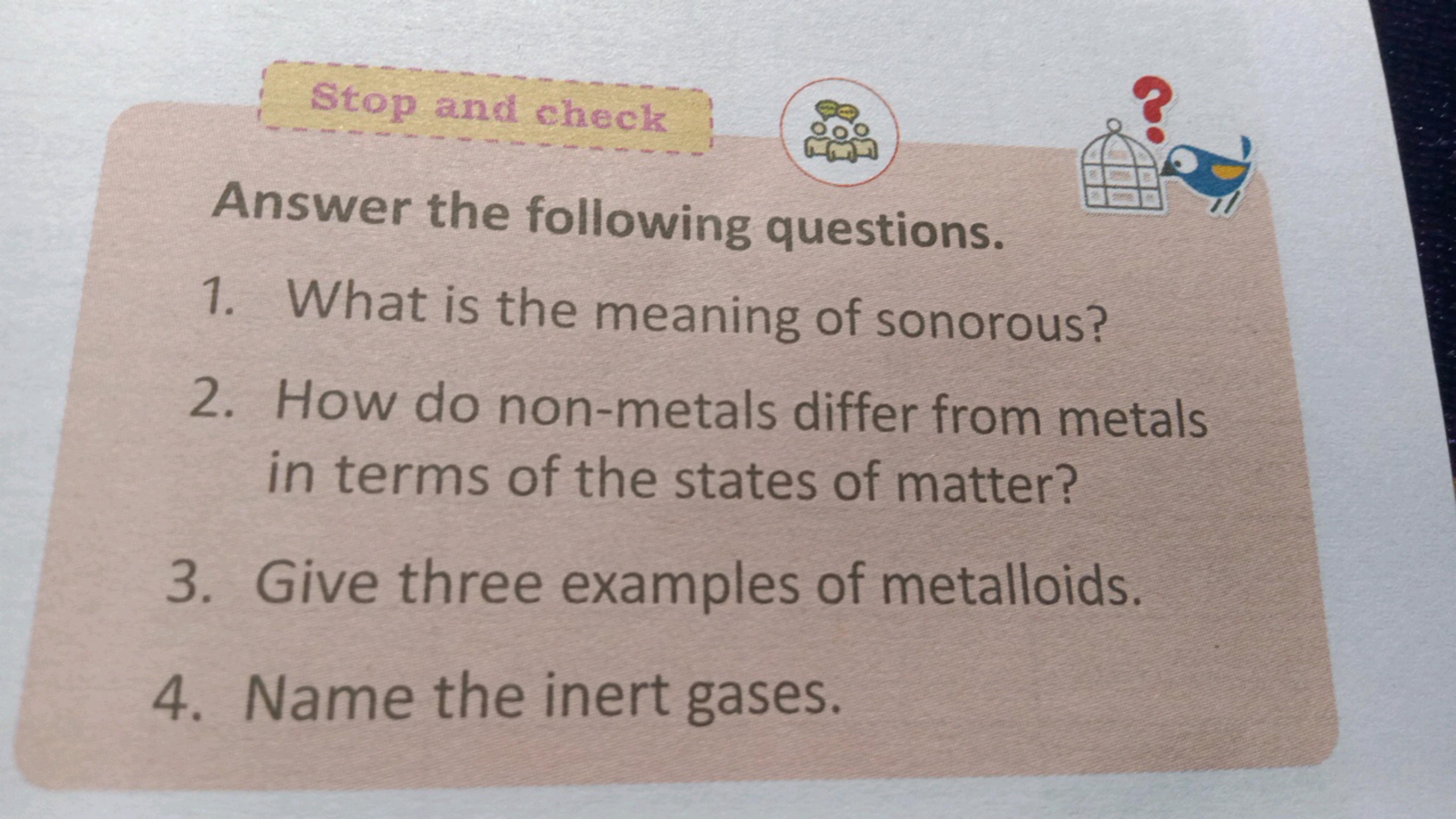 Answer the following questions.
1. What is the meaning of sonorous?
2.