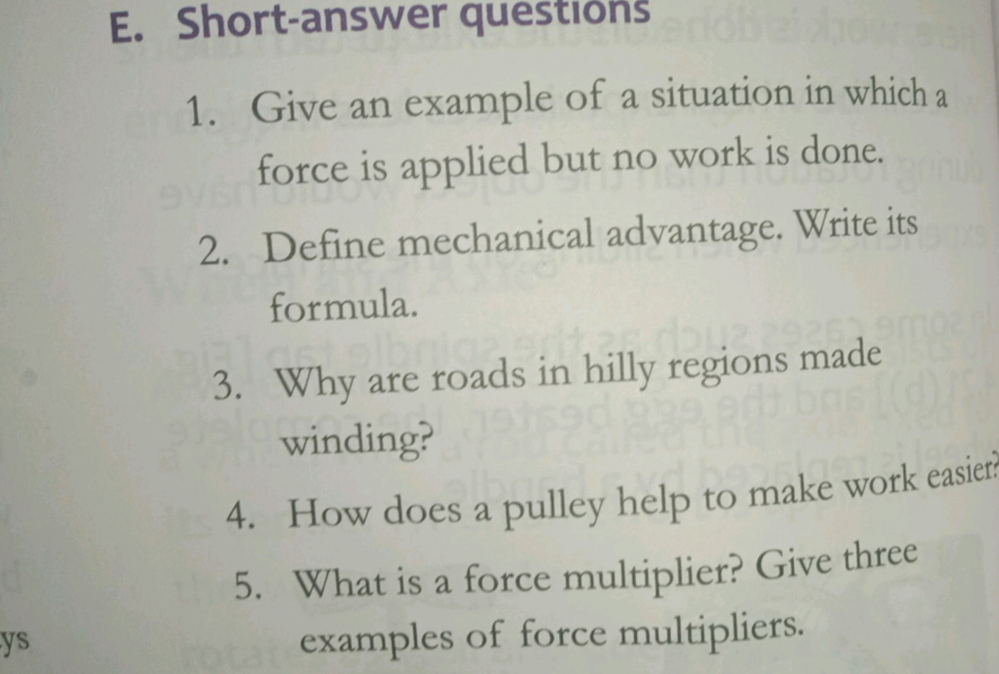 E. Short-answer questions
1. Give an example of a situation in which a