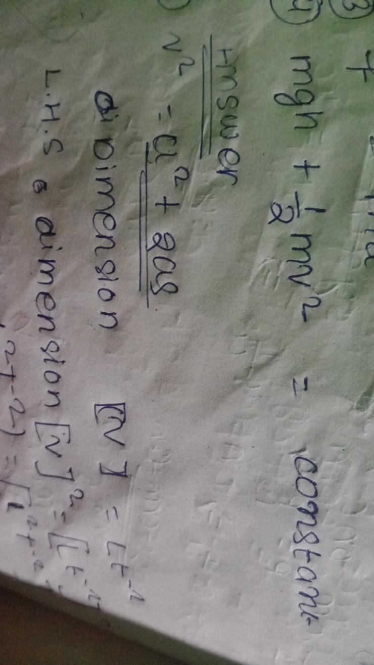 4) mgn+21​mv2= constant
tower
v2=a2+2as
di Dimension
[CV]=Lt
L.H.S a d