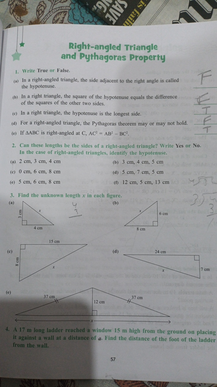 Right-angled Triangle and Pythagoras Property
1. Write True or False.
