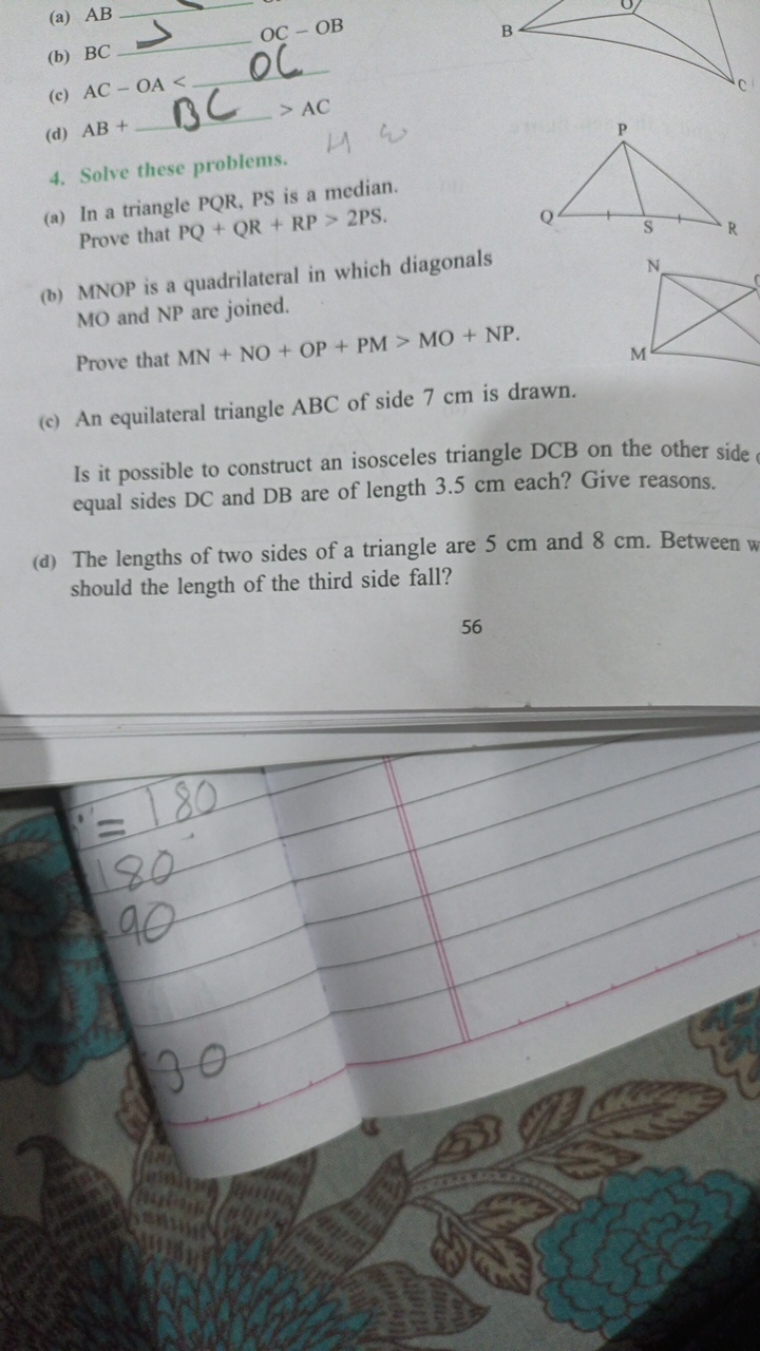 (a) AB OC−OB
(b) 
(c) AC−OA<  
(d) AB+  >AC
4. Solve these problems.
(