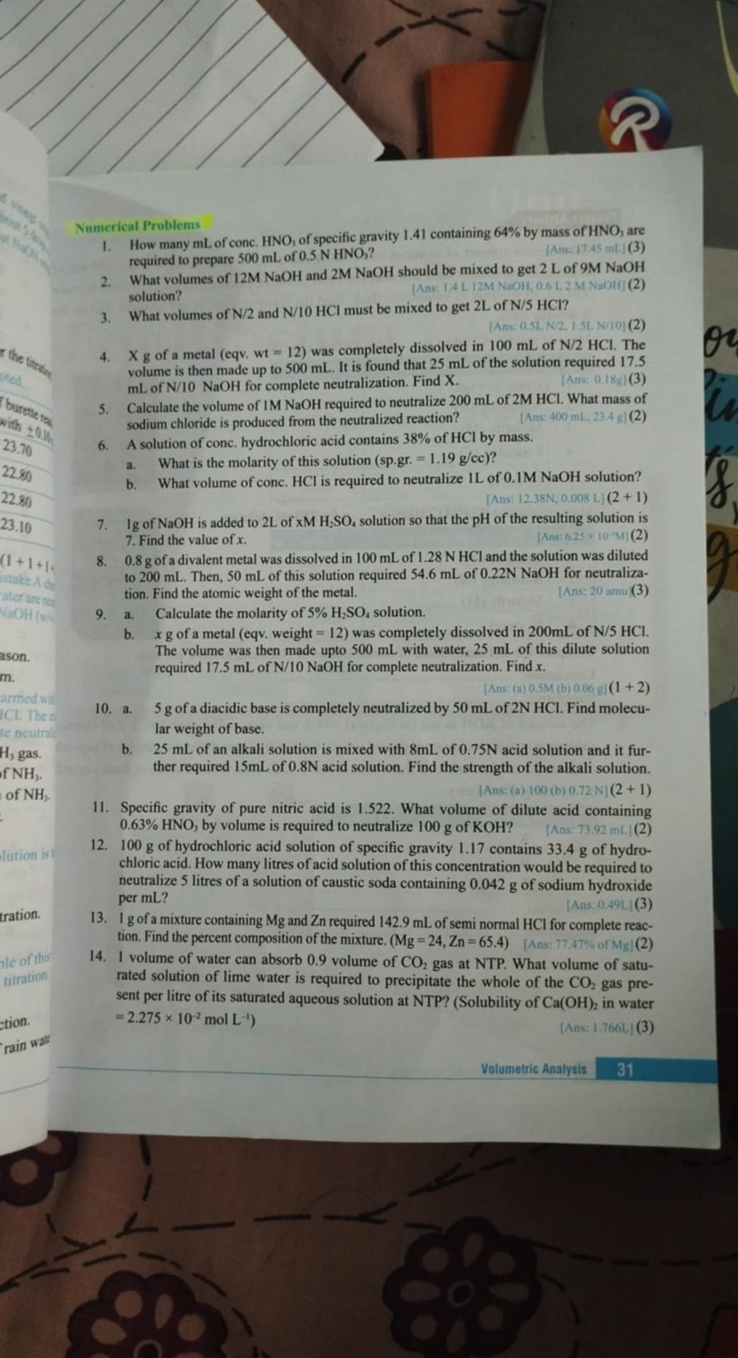 Numerical Problems
1. How many mL of conc. HNO3​, of specific gravity 