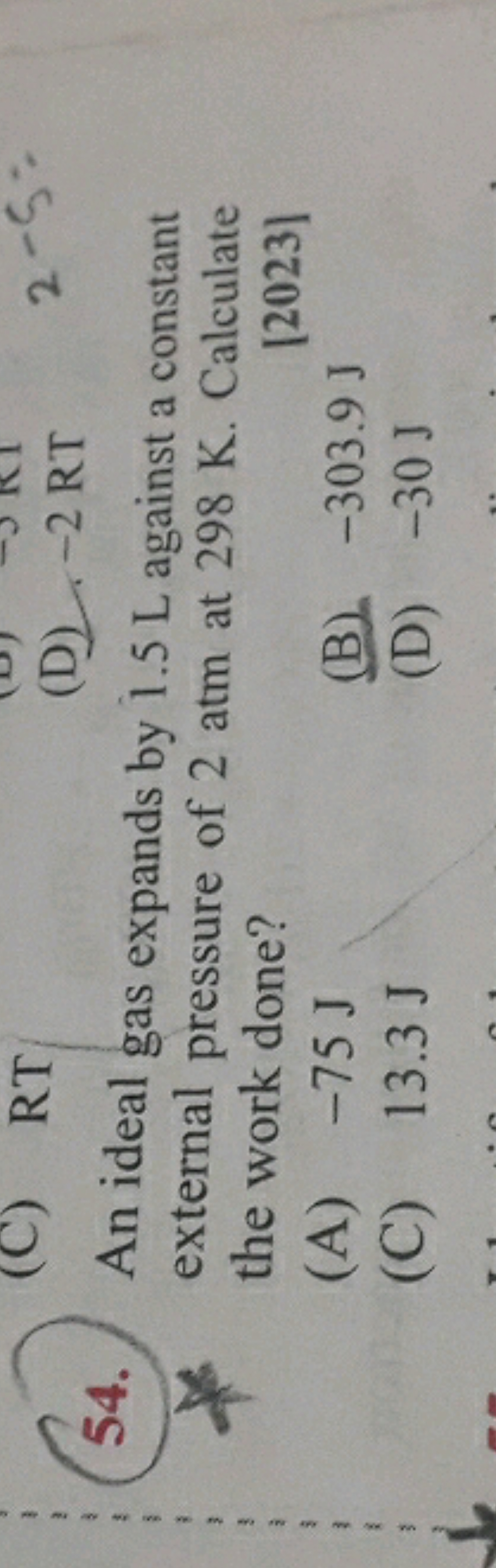 54. An ideal gas expands by 1.5 L against a constant external pressure