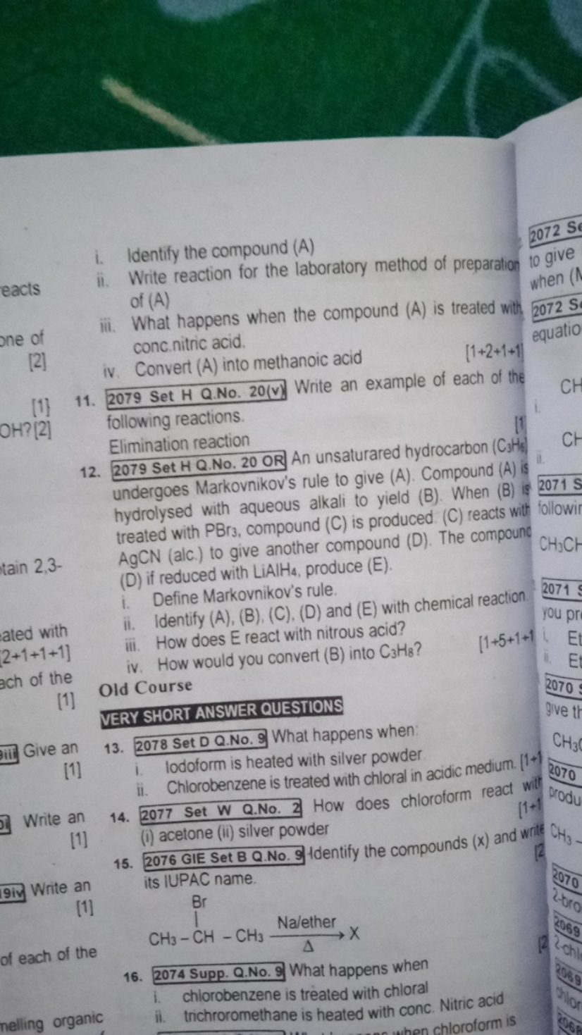 i. Identify the compound (A)
ii. Write reaction for the laboratory met