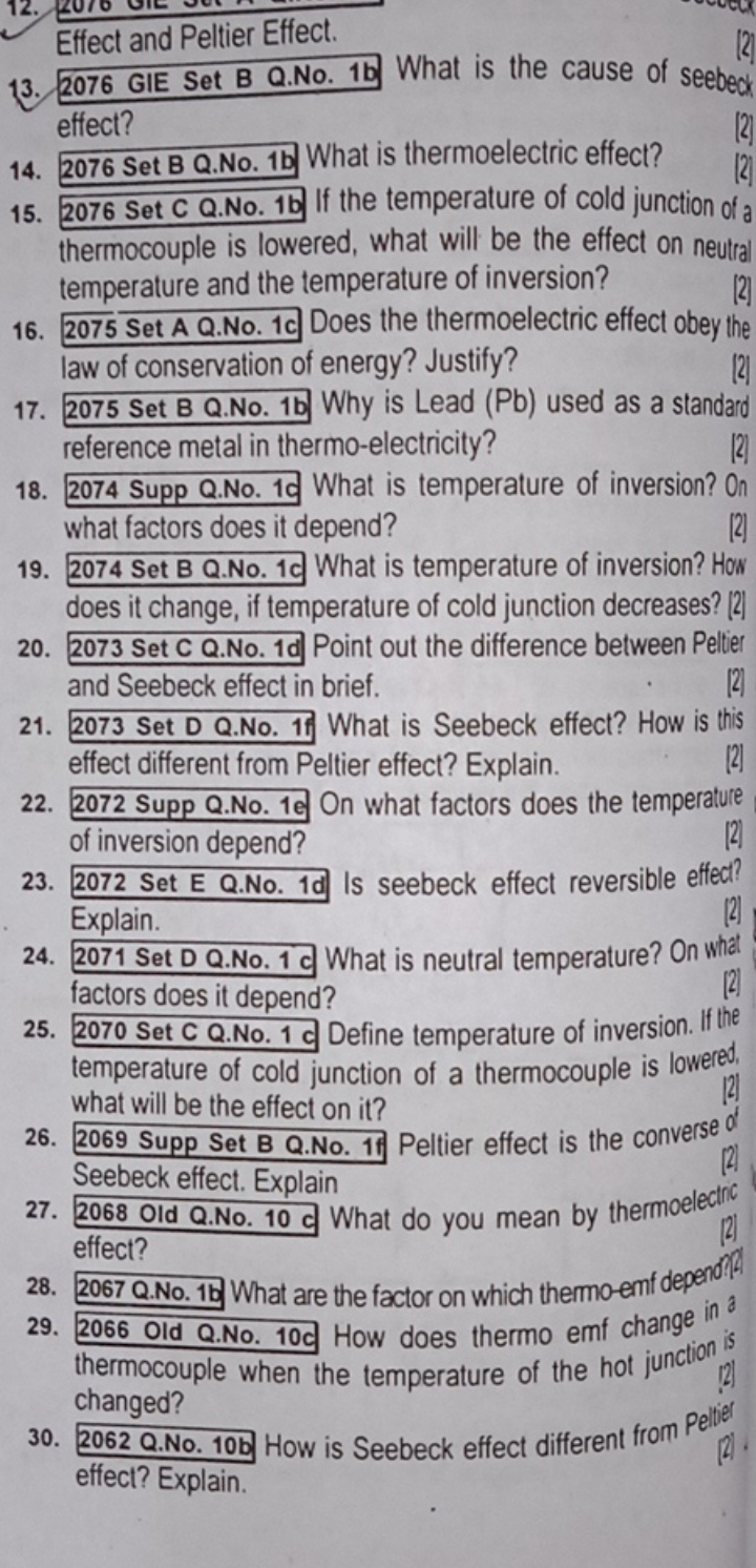 Effect and Peltier Effect.
13. 2076 GIE Set B Q.No. 1b What is the cau