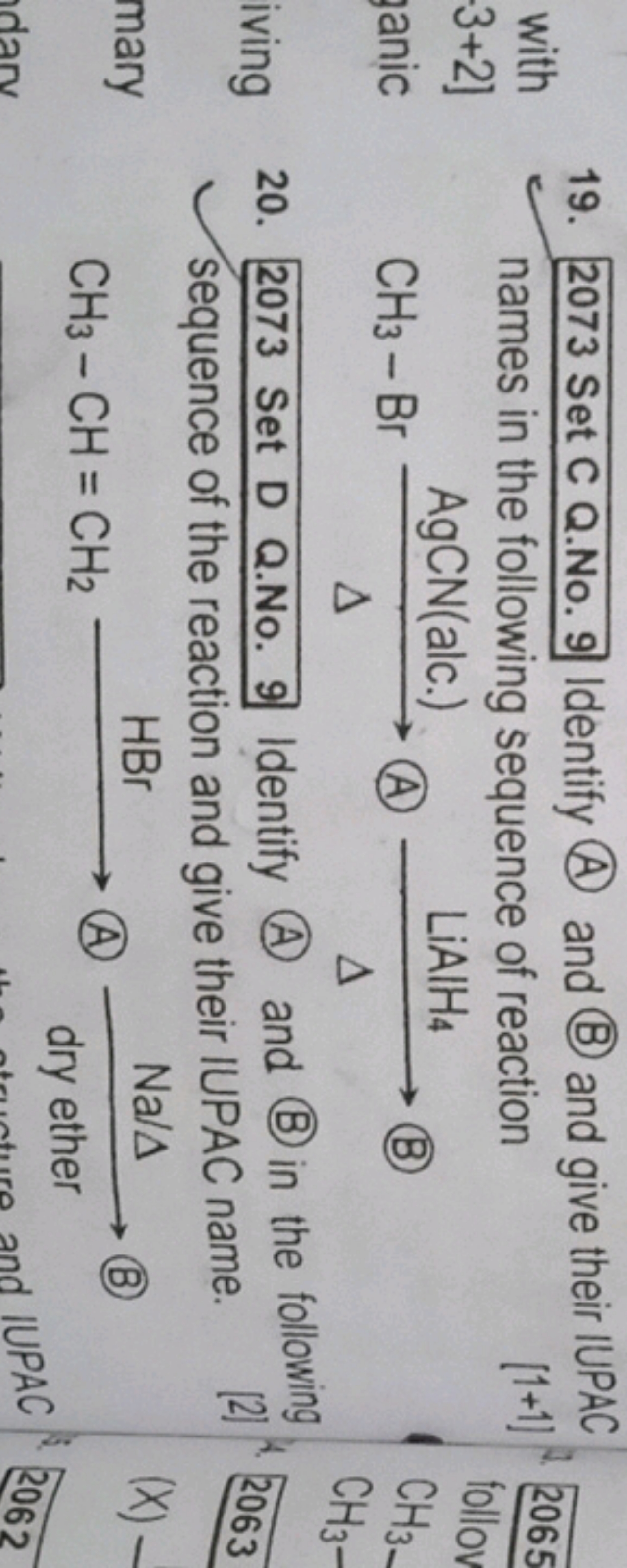 19. 2073 Set C Q.No. 9 Identify (A) and (B) and give their IUPAC names