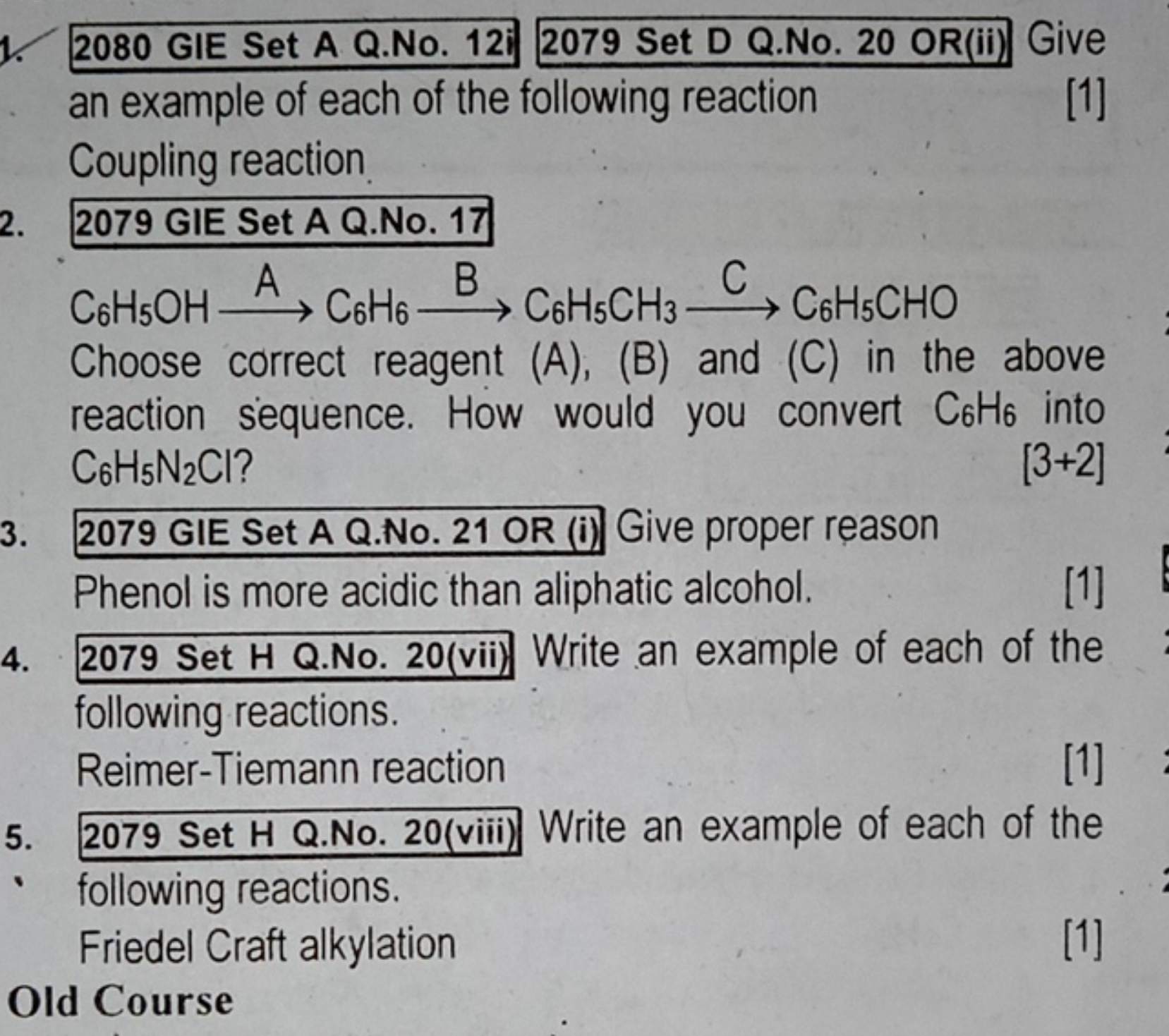 2080 GIE Set A Q.No. 12i 2079 Set D Q.No. 20 OR(ii) Give an example of