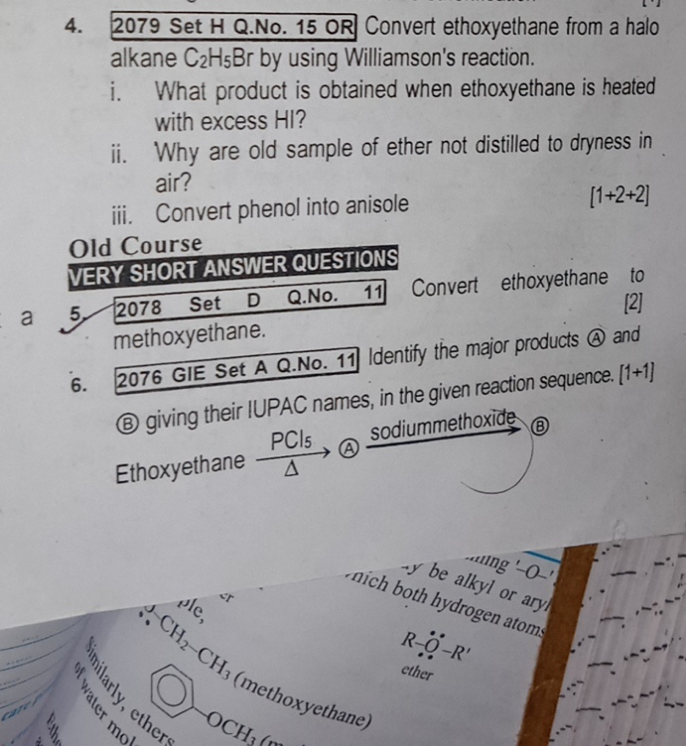 4. 2079 Set H Q.No. 15 OR Convert ethoxyethane from a halo alkane C2​H