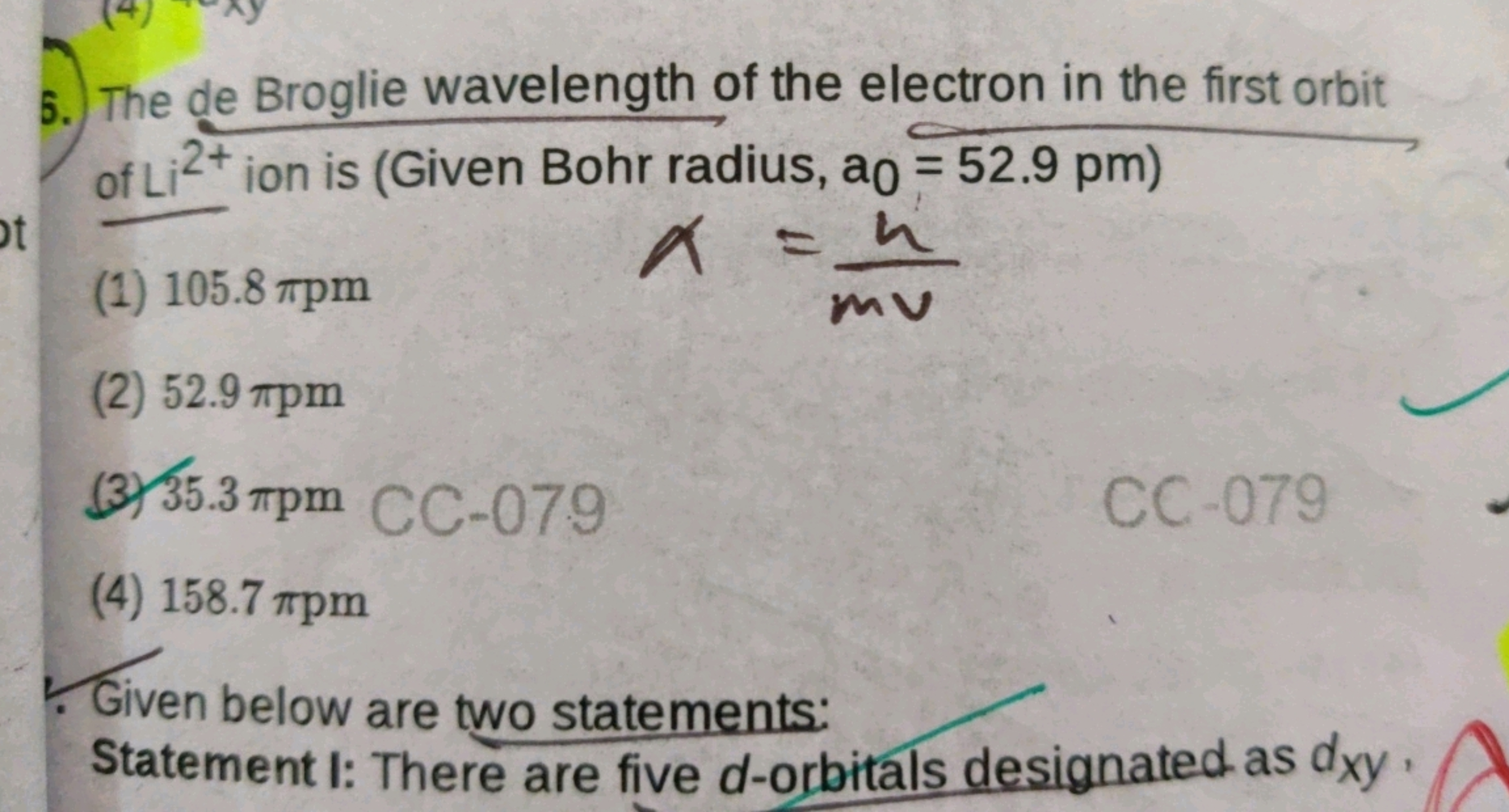 5. The de Broglie wavelength of the electron in the first orbit of Li2