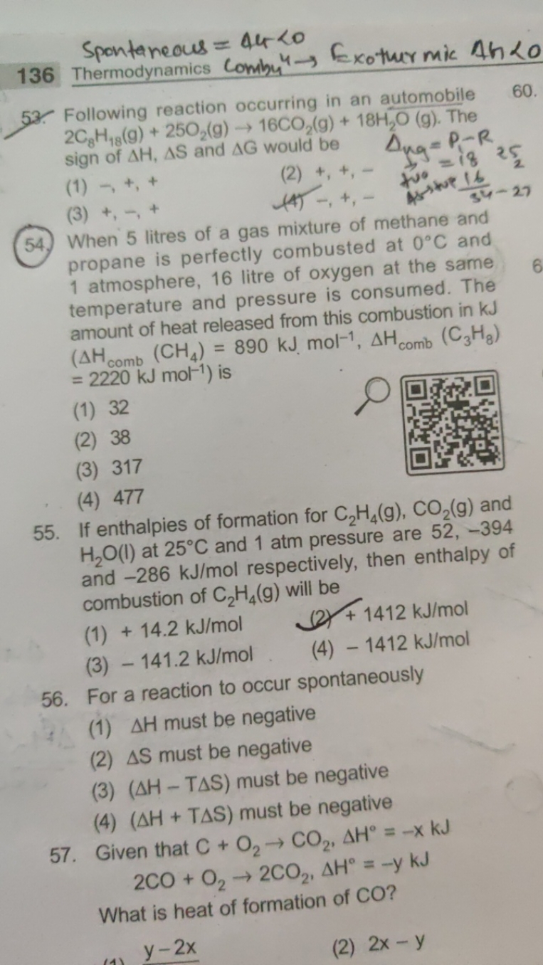 136 Thermodynamics =4k<0Ex0​ Tomibur mic Δh<0
53. Following reaction o