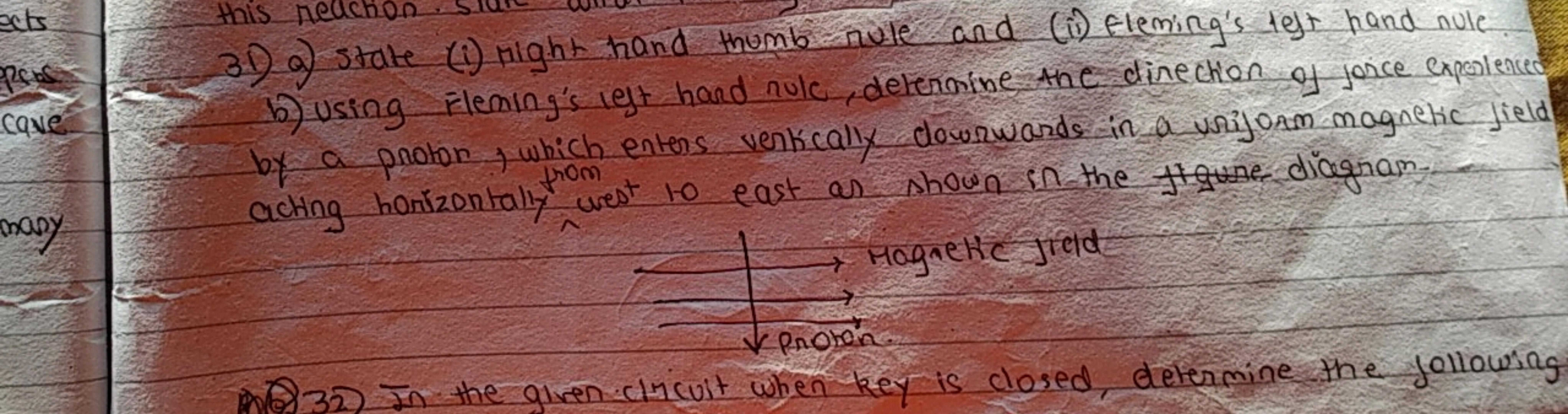 ects
Cave
many
this reaction
31) a) state (i) night hand thumb rule an