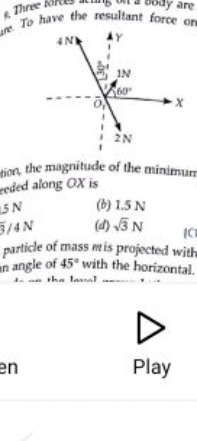 8. Thre fove the resultant force
tion the magnitude of the minimurs ee