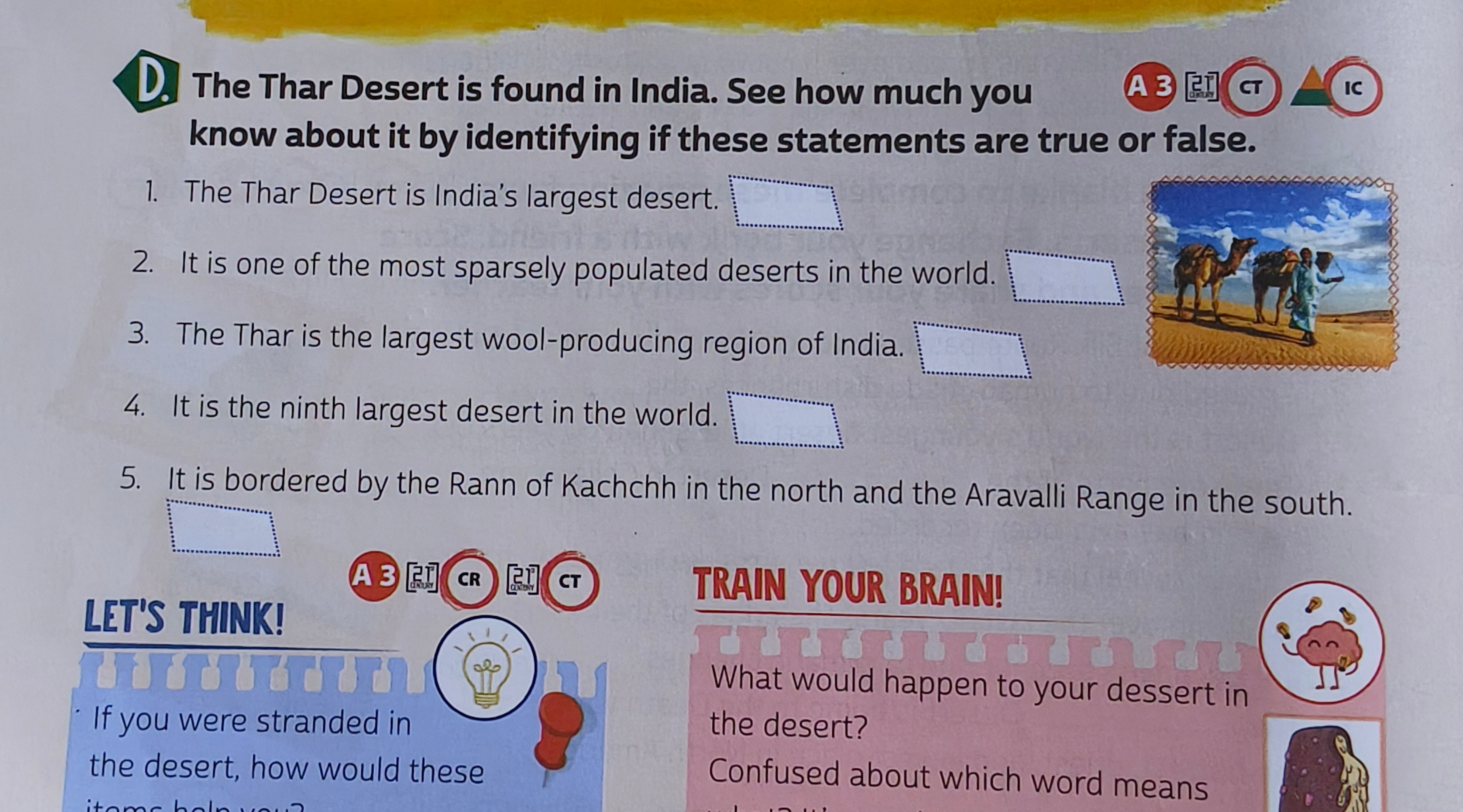 D. The Thar Desert is found in India. See how much you
A3 [匚・
know abo