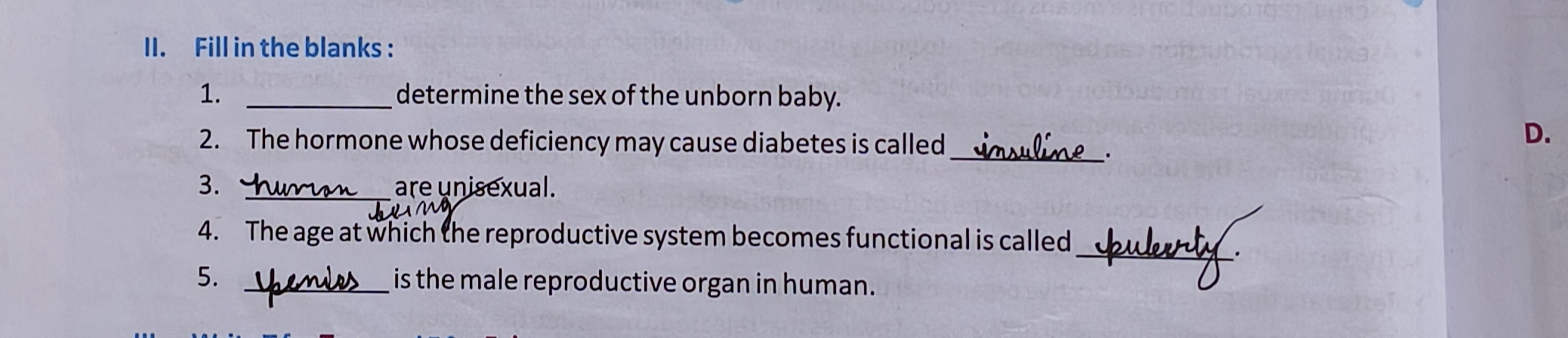 II. Fill in the blanks :
1.  determine the sex of the unborn baby.
2. 