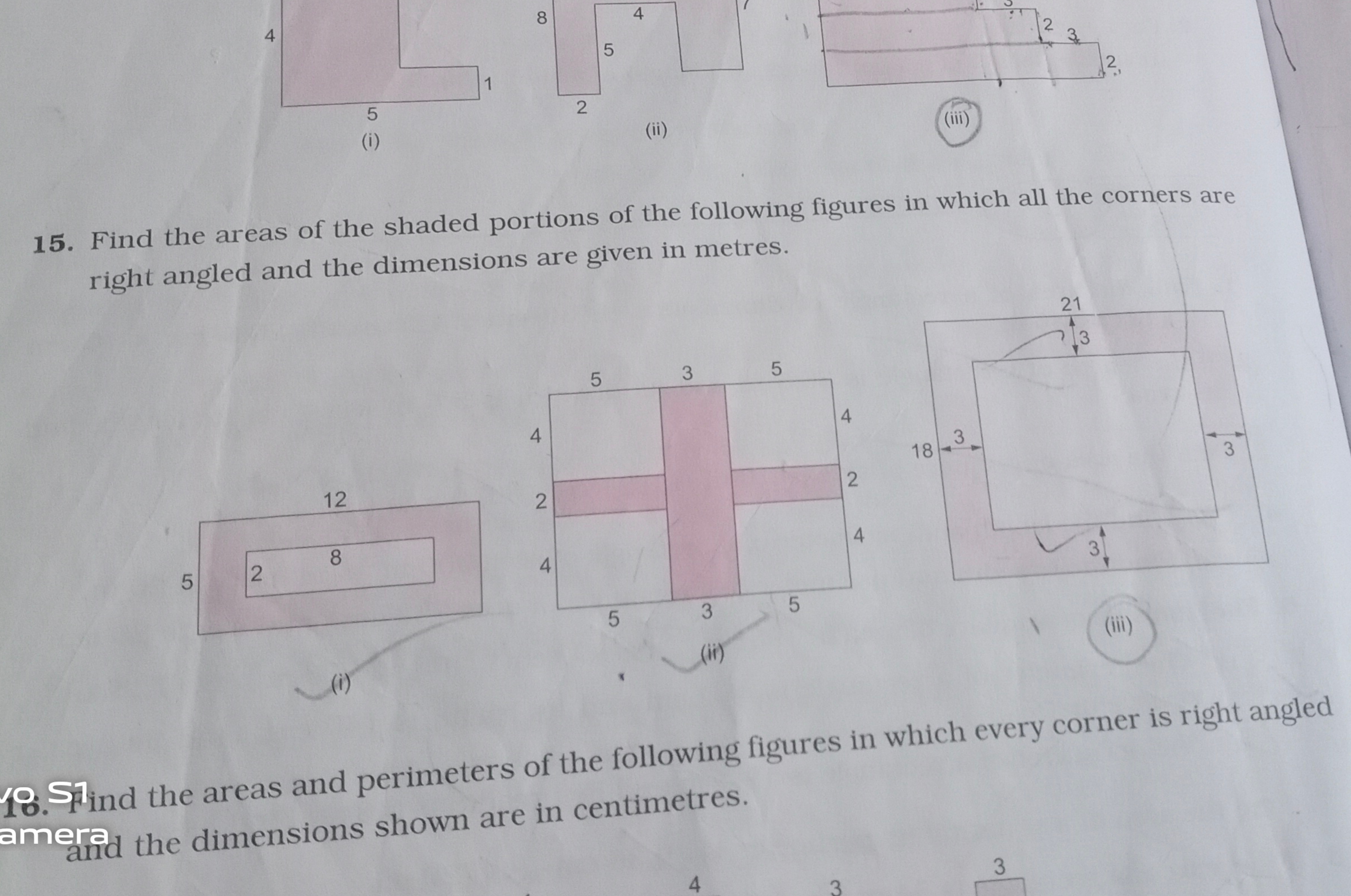 8
4
1
5
2
(i)
(ii)
(iii)
15. Find the areas of the shaded portions of 