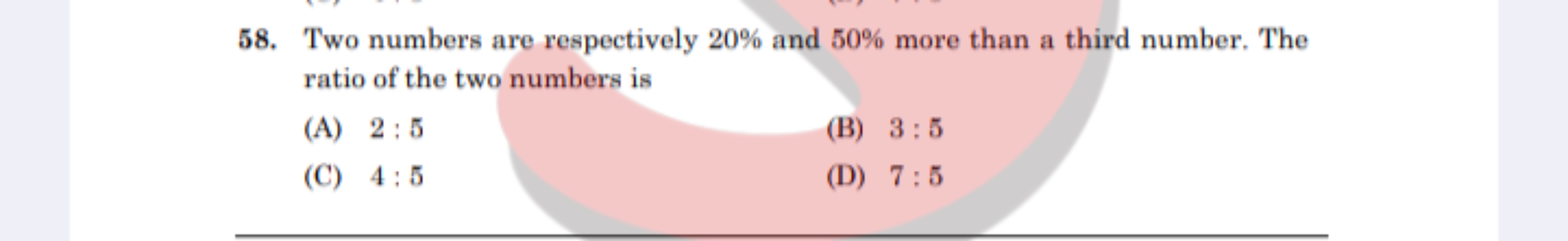 58. Two numbers are respectively 20% and 50% more than a third number.