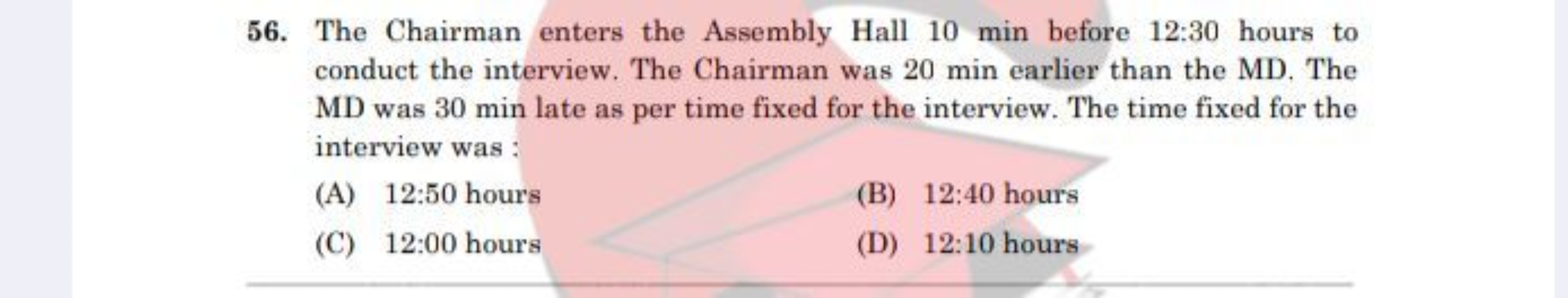 56. The Chairman enters the Assembly Hall 10 min before 12:30 hours to