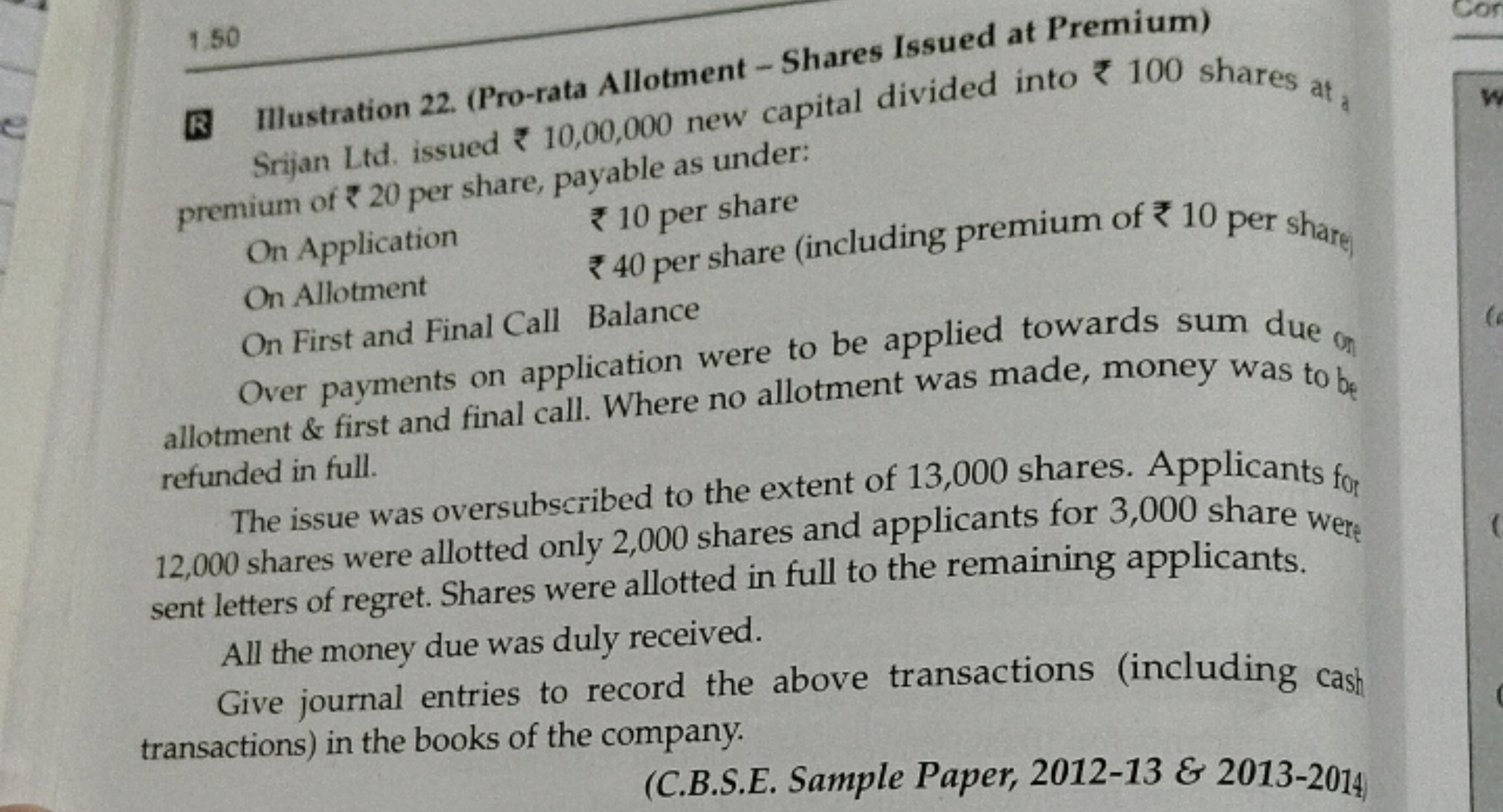 1.50
(1) Illustration 22. (Pro-rata Allotment - Shares Issued at Premi