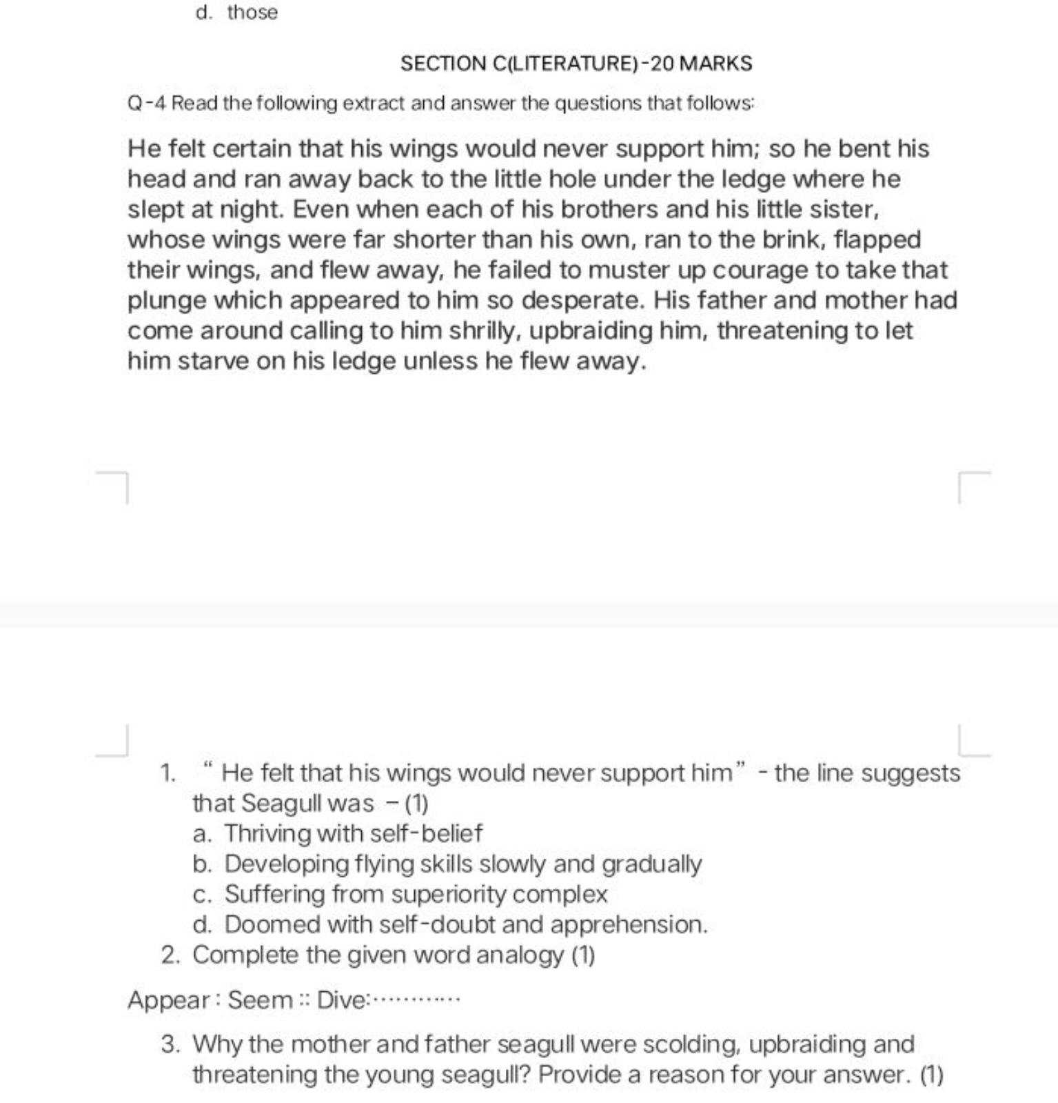 d. those

SECTION C(LITERATURE)-20 MARKS
Q-4 Read the following extrac