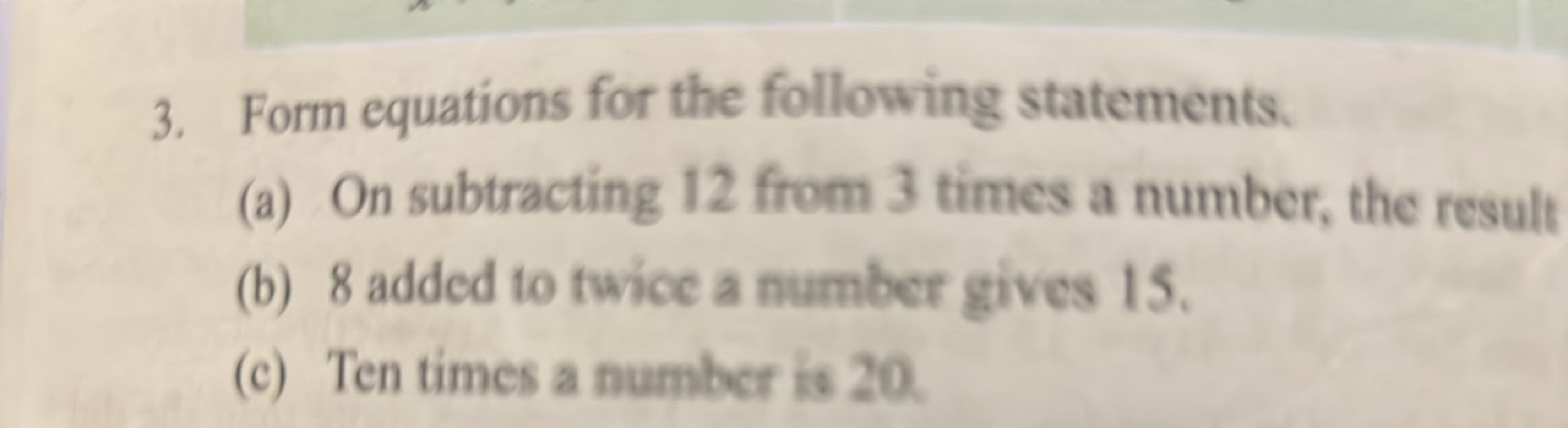 3. Form equations for the following statements.
(a) On subtracting 12 