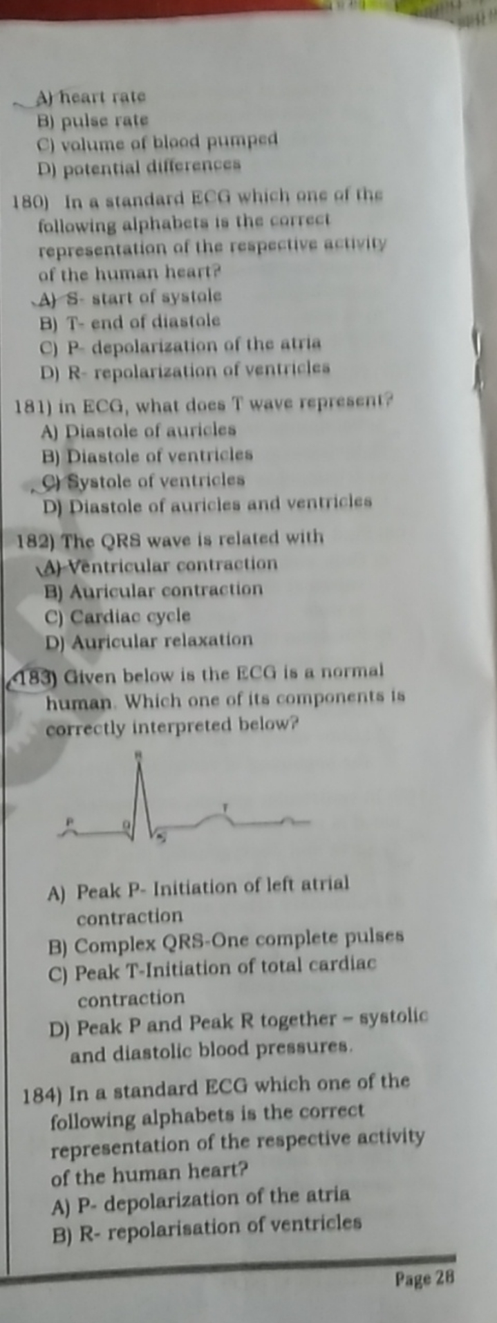 A) heart rate
B) pulse rate
C) valume of blood pumped
D) potential dif