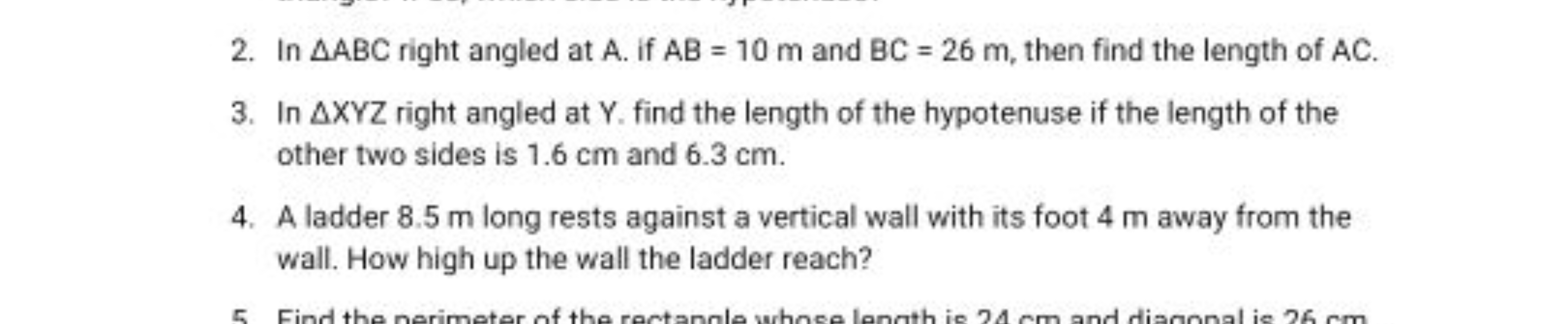 2. In △ABC right angled at A. if AB=10 m and BC=26 m, then find the le