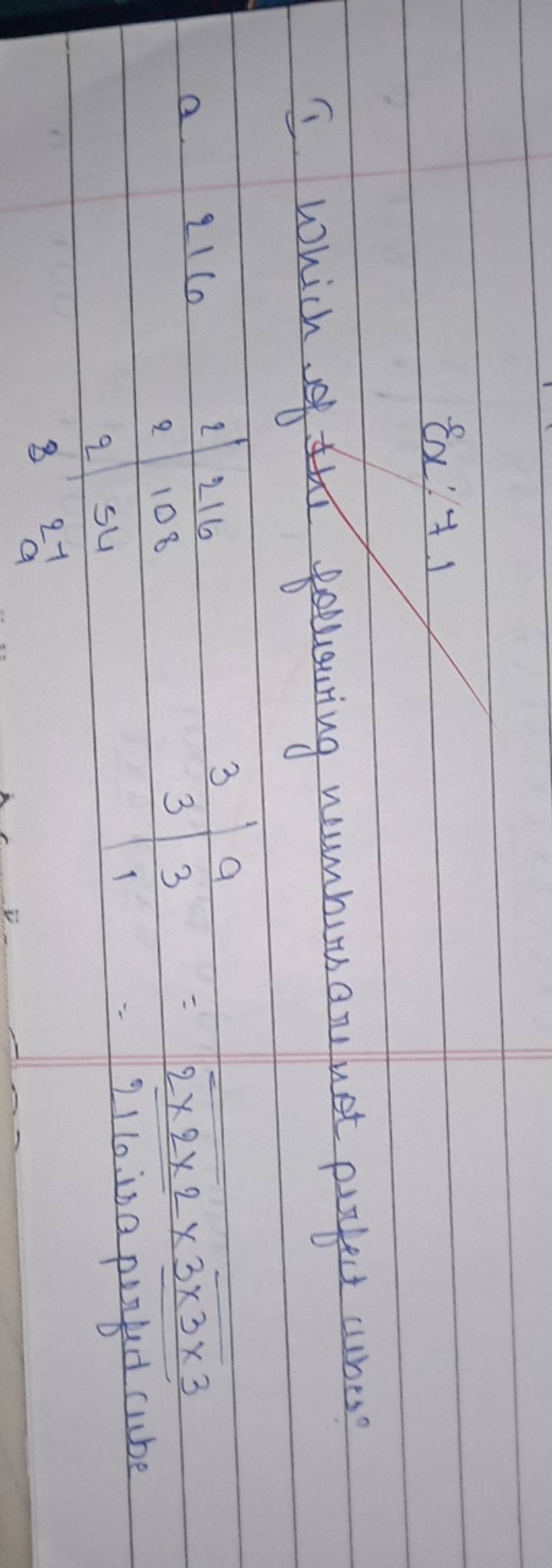 8x:71
1. Which of the following numbers are not perfect cubes?
a. 216 