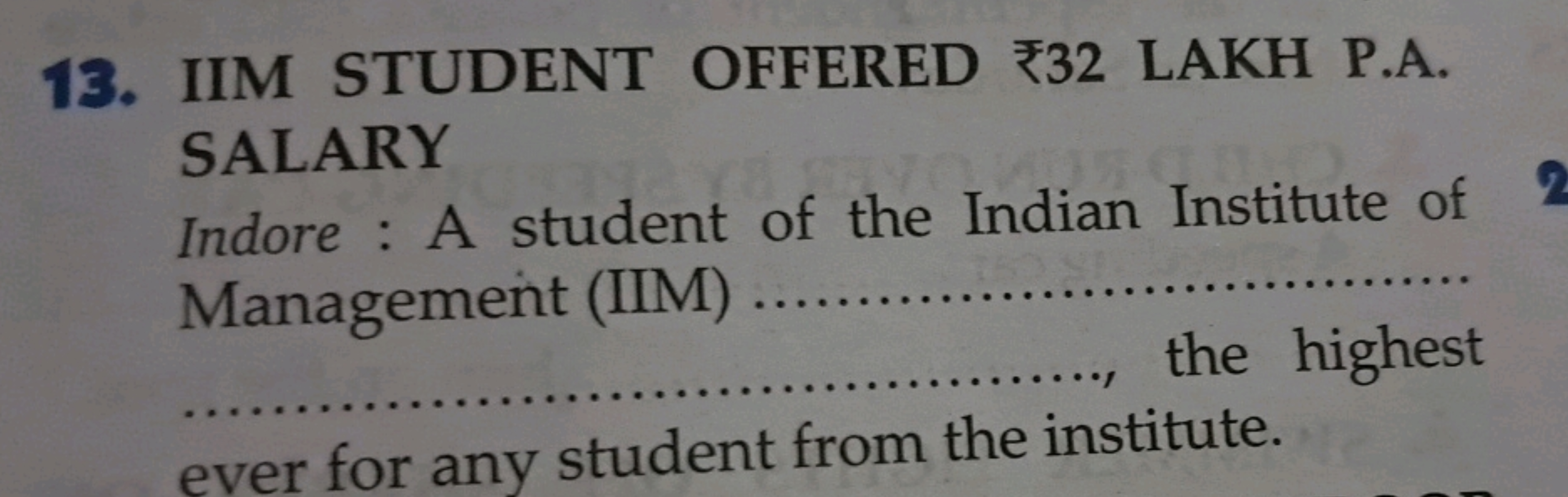 13. IIM STUDENT OFFERED ₹ 32 LAKH P.A. SALARY
Indore: A student of the