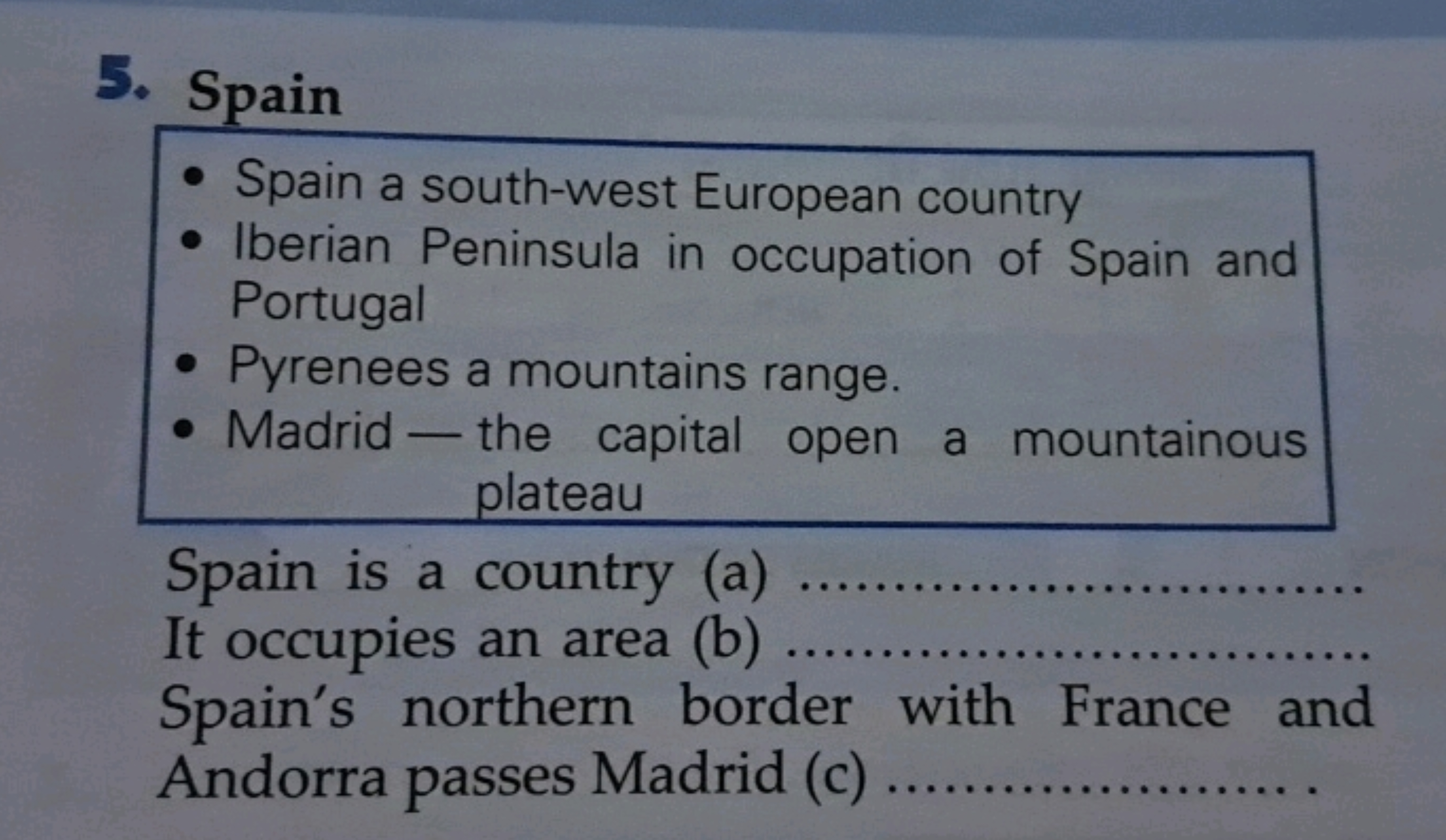 5. Spain
- Spain a south-west European country
- Iberian Peninsula in 