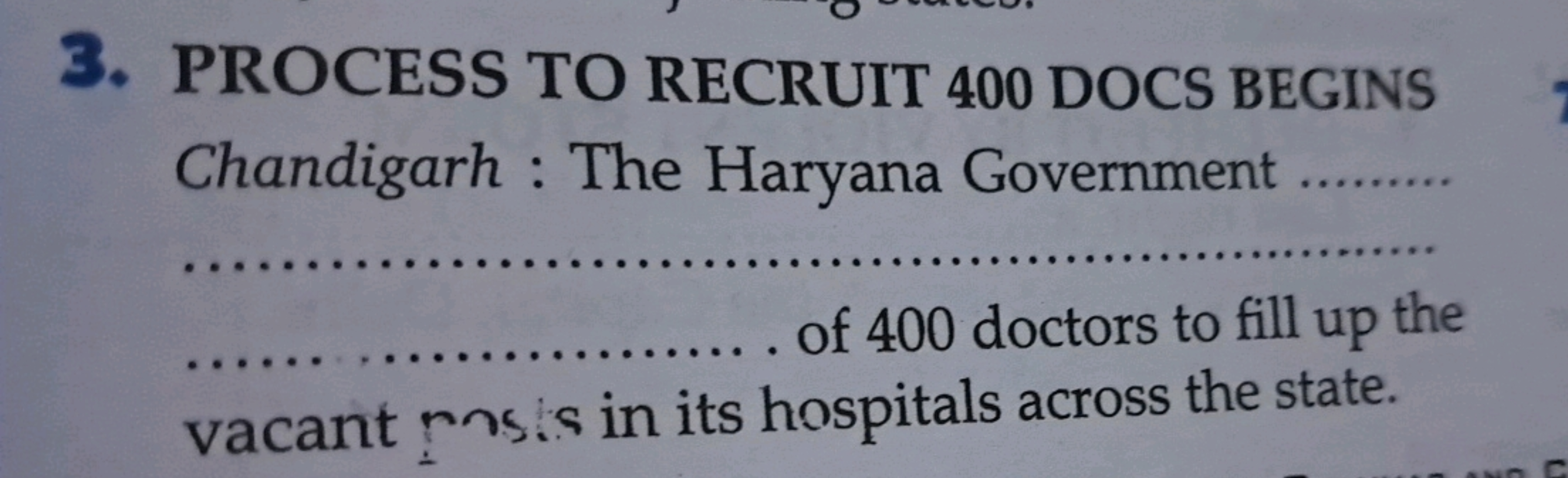 3. PROCESS TO RECRUIT 400 DOCS BEGINS

Chandigarh : The Haryana Govern