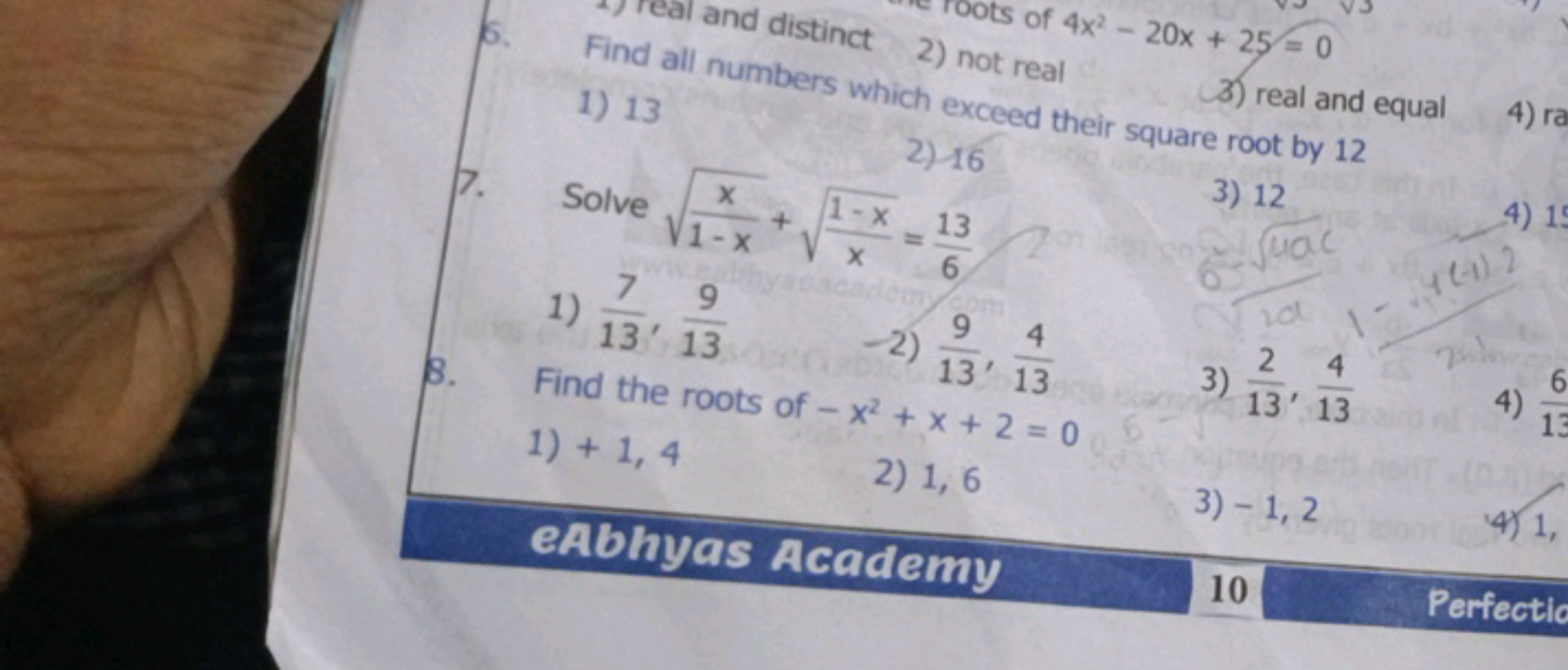 Find all out distinct

Fots of 4x2−20x+25=0
1) 13
2) not real
3) real 