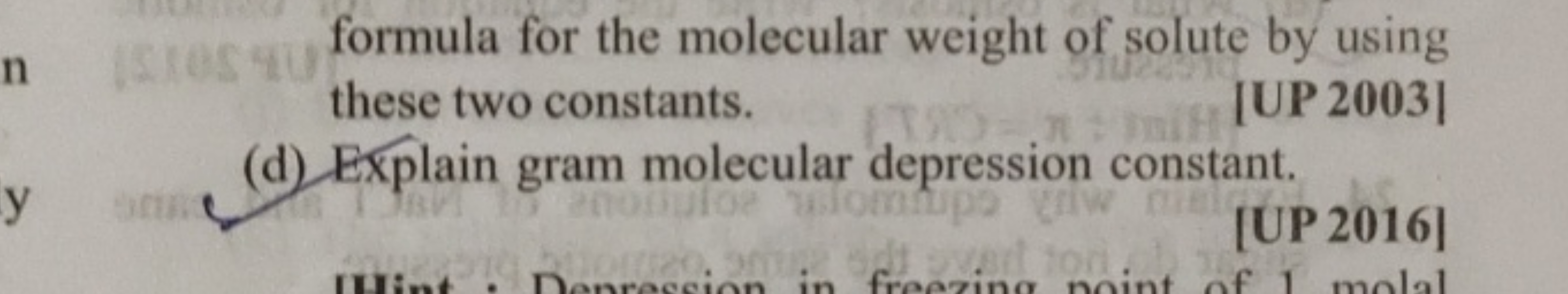 formula for the molecular weight of solute by using these two constant