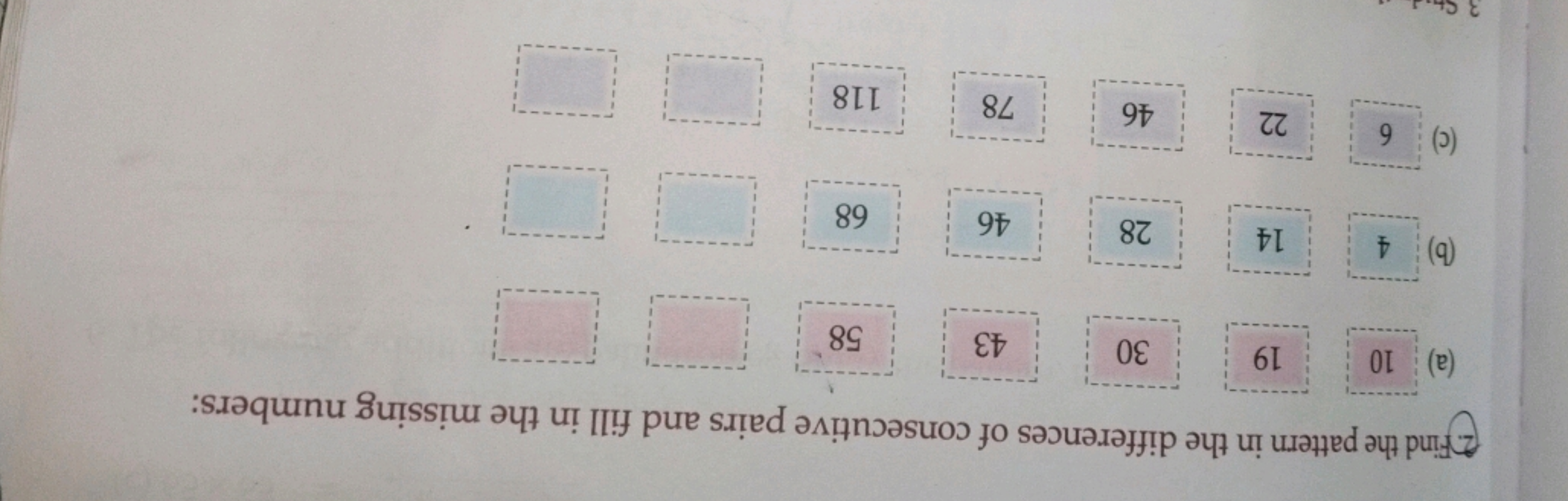 2.) Find the pattern in the differences of consecutive pairs and fill 