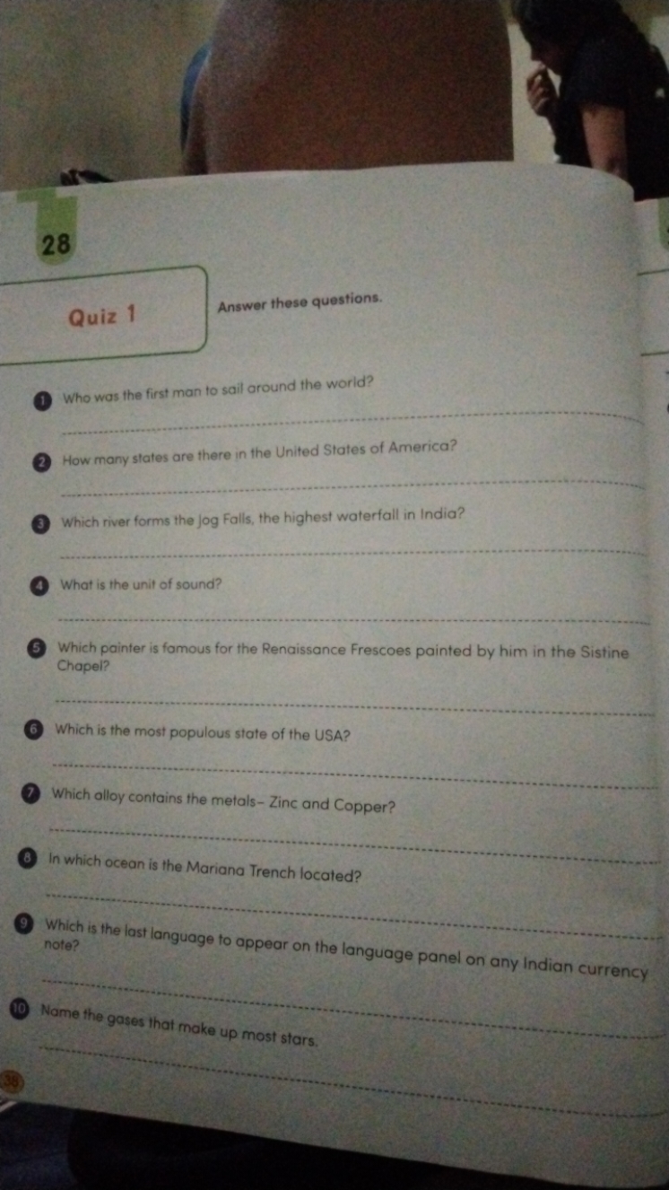 28

Quiz 1
Answer these questions.
(1) Who was the first man to sail a