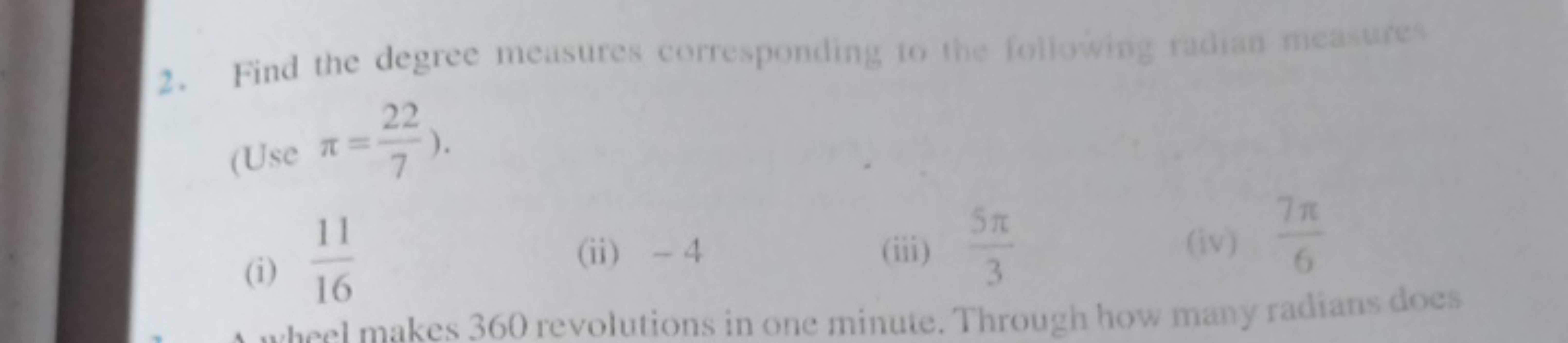 2. Find the degree measures corresponding 60 the following radian meau