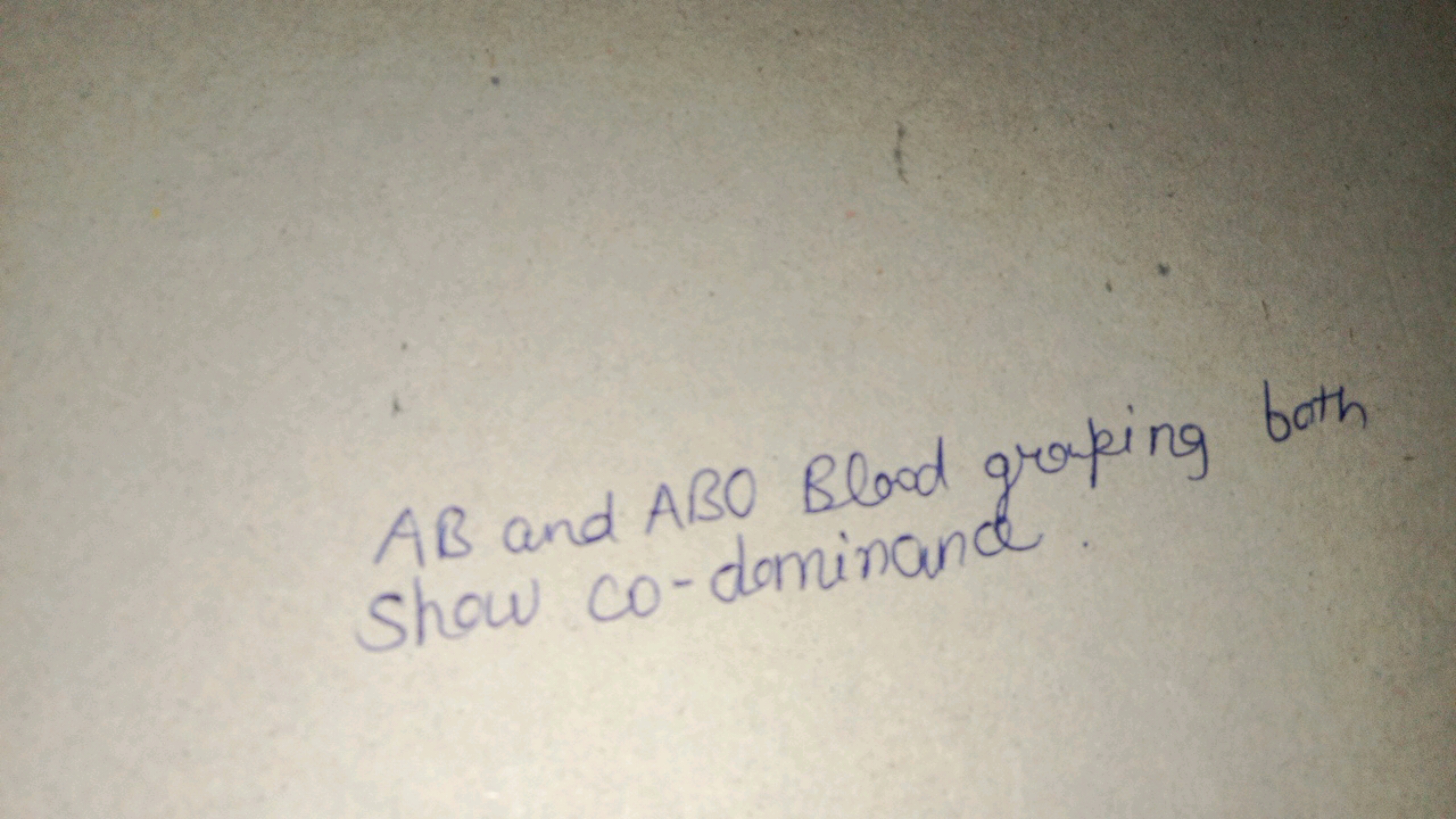 AB and ABO Blood graping both
Show co-dominand