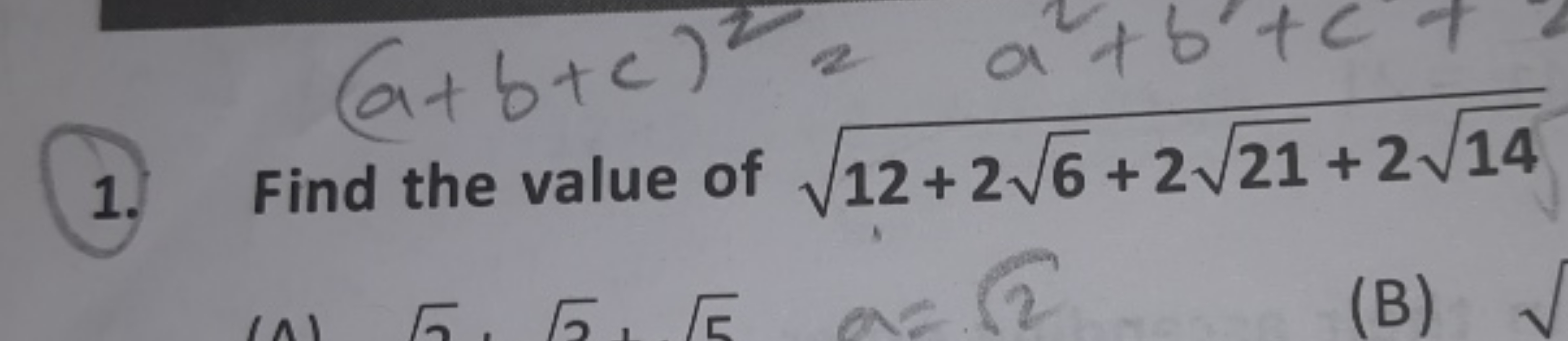 1. Find the value of 12+26​+221​+214​​