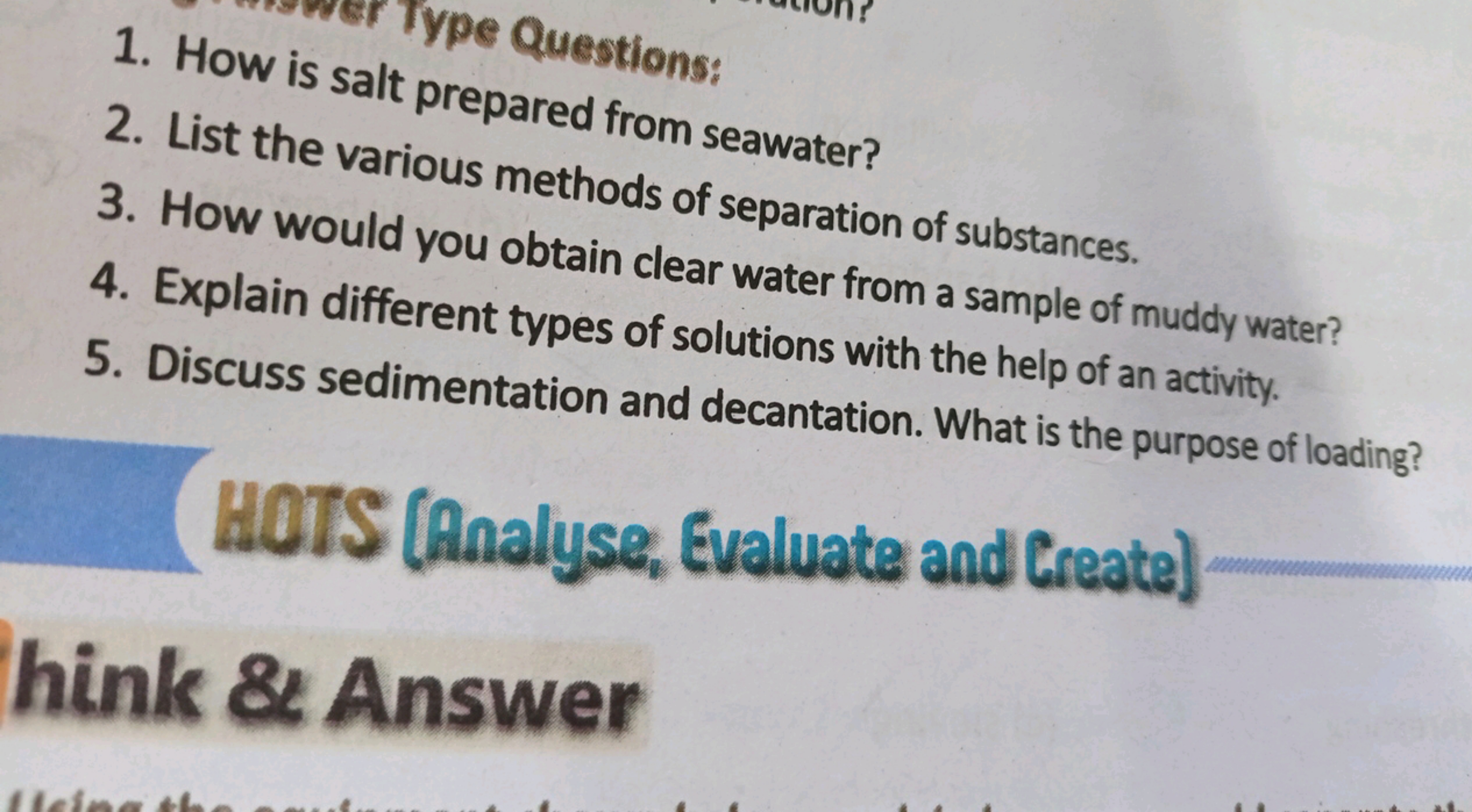 Type Questions:
salt prepared from seawater?
various methods of separa