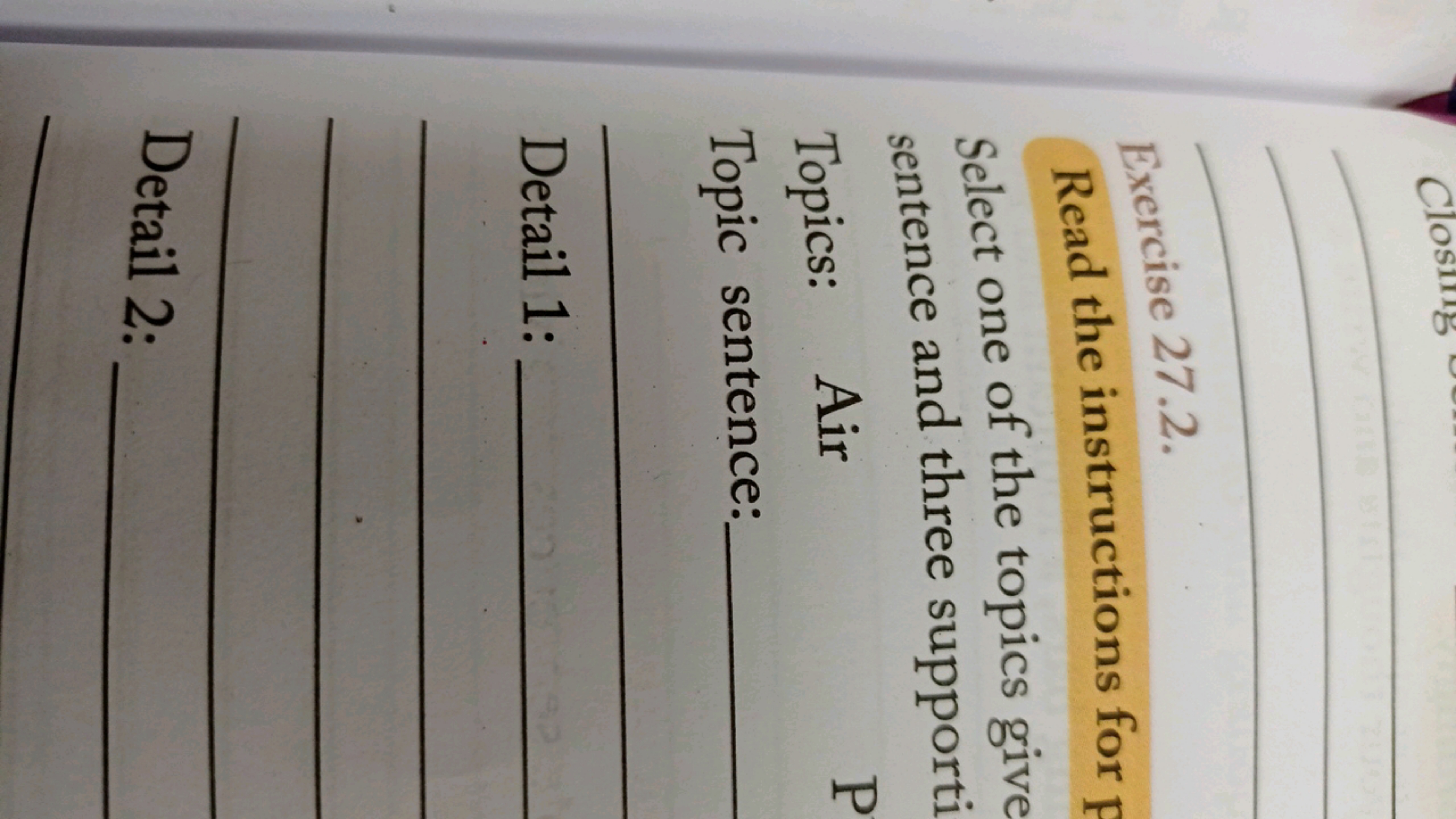 Exercise 27.2.
Read the instructions for
Select one of the topics give