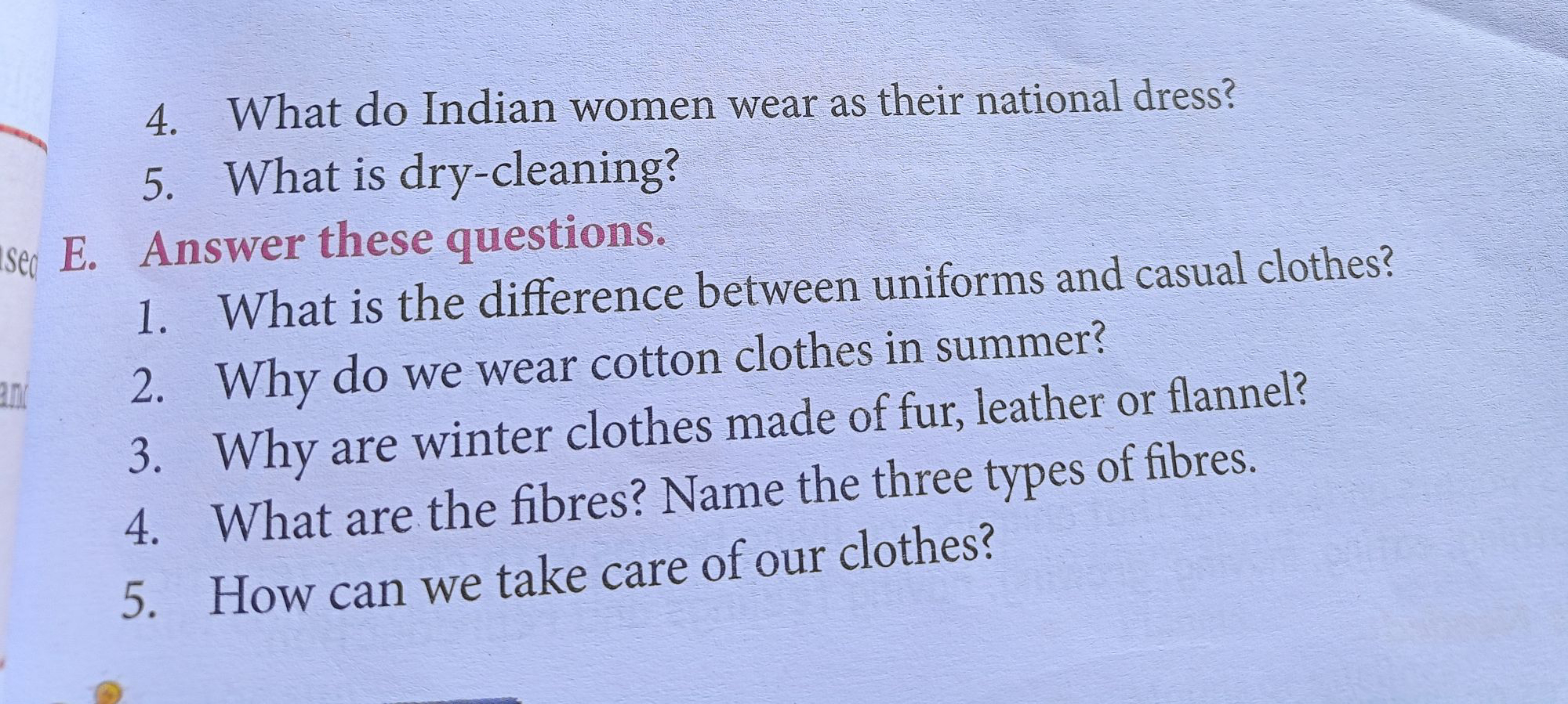 4. What do Indian women wear as their national dress?
5. What is dry-c