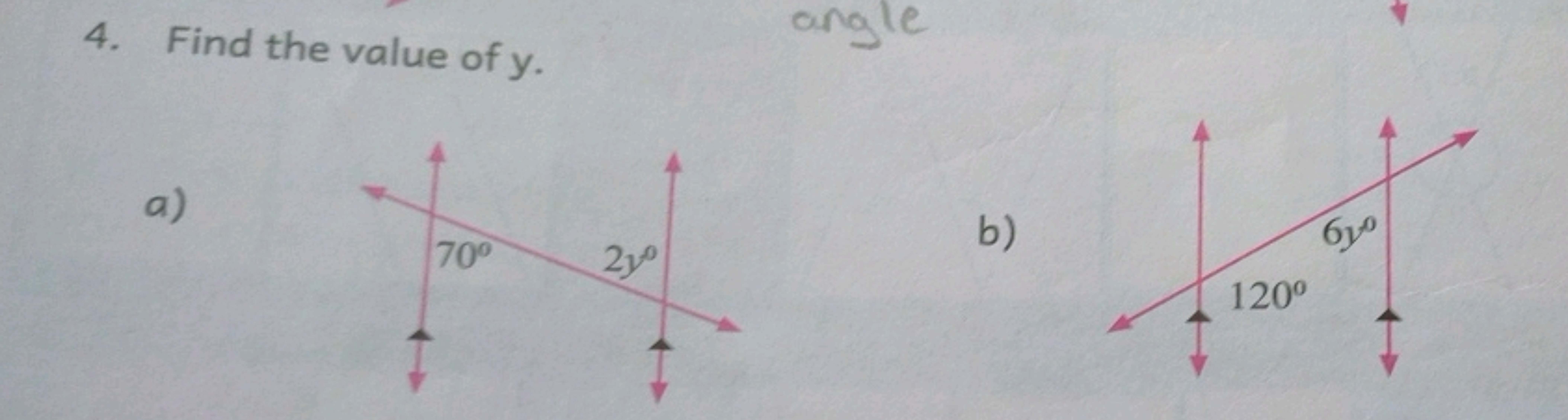 4. Find the value of y.
a)
b)