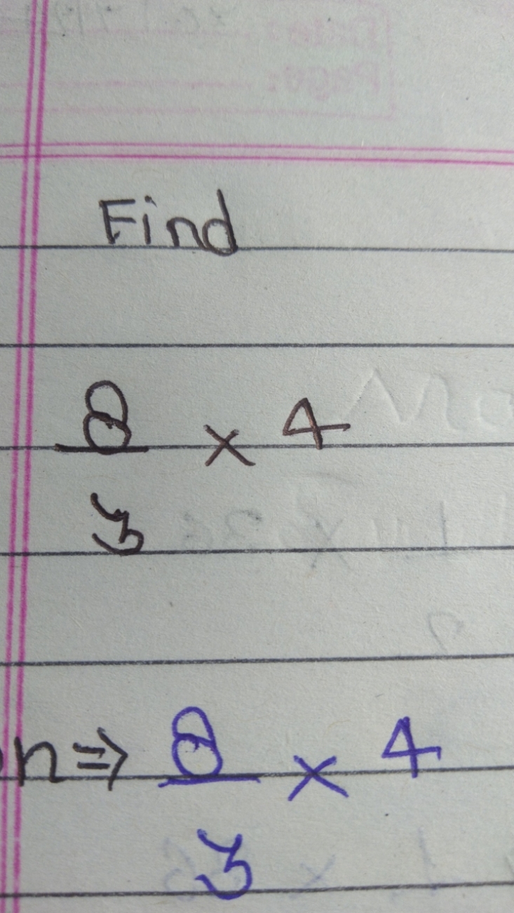 Find
38​×4n⇒38​×4​