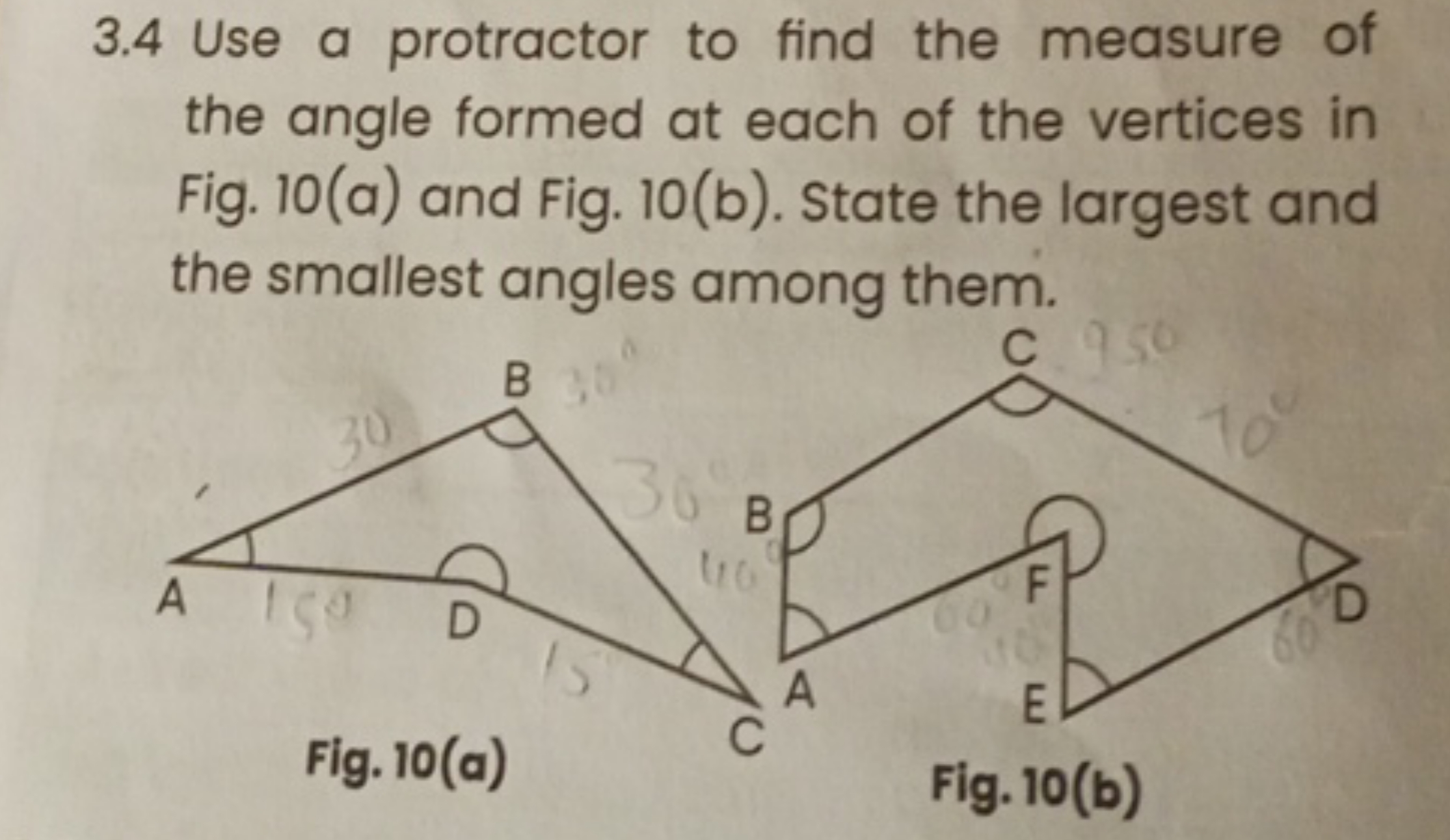 3.4 Use a protractor to find the measure of the angle formed at each o