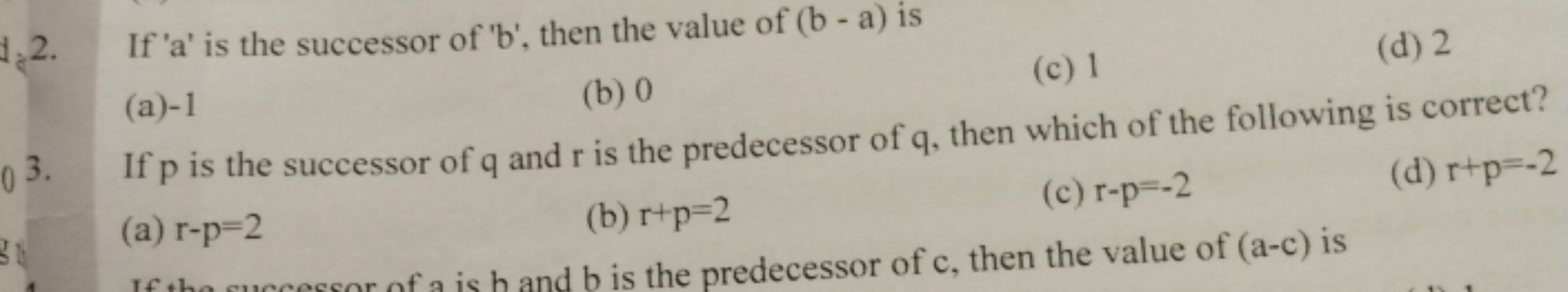 1 2. If ' a ' is the successor of ' b ', then the value of (b−a) is
(a